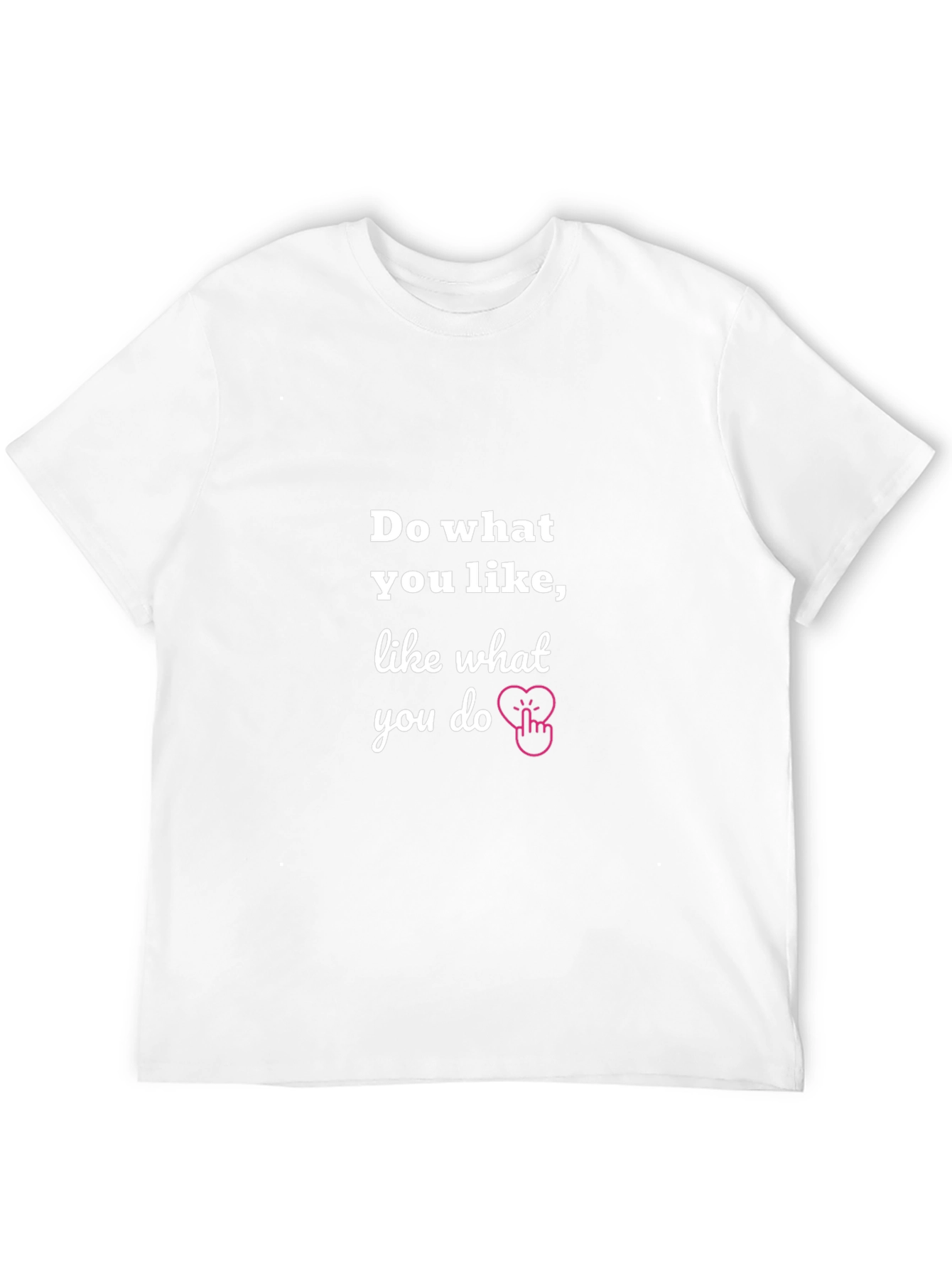 Do What You Like Graphic Tee