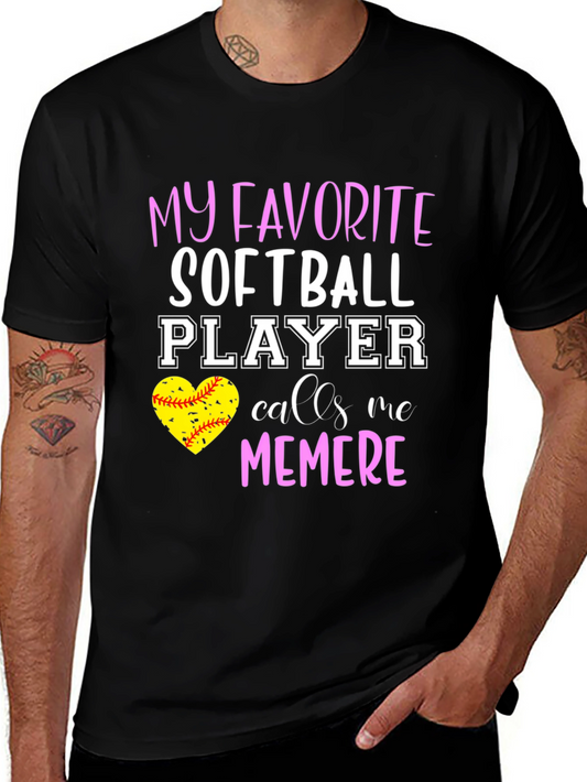 My Favorite Softball Player Calls Me Memere T-Shirt