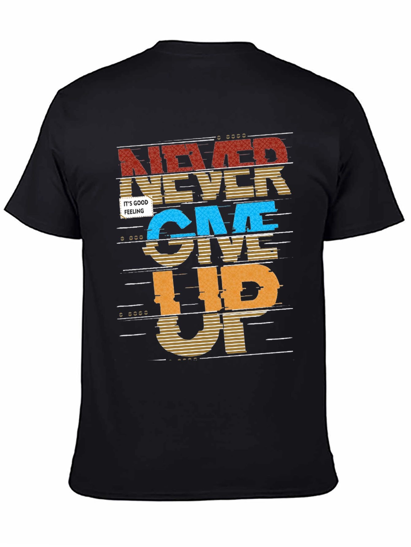 Never Give Up Graphic Print Mens T-Shirt