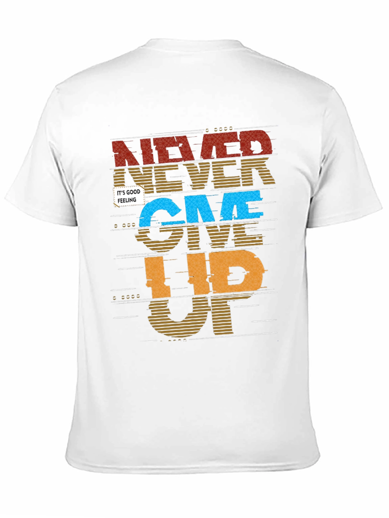 Never Give Up Graphic Print Mens T-Shirt