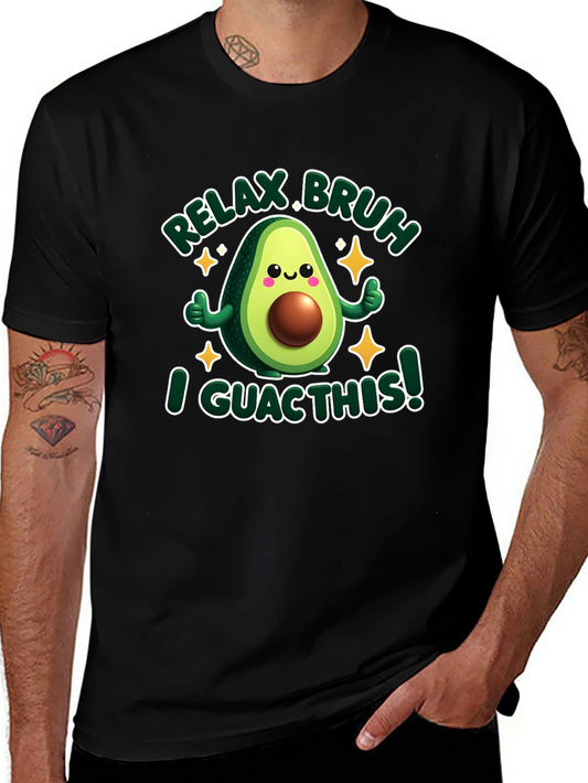 Relax Bruh I Guac This! T-Shirt