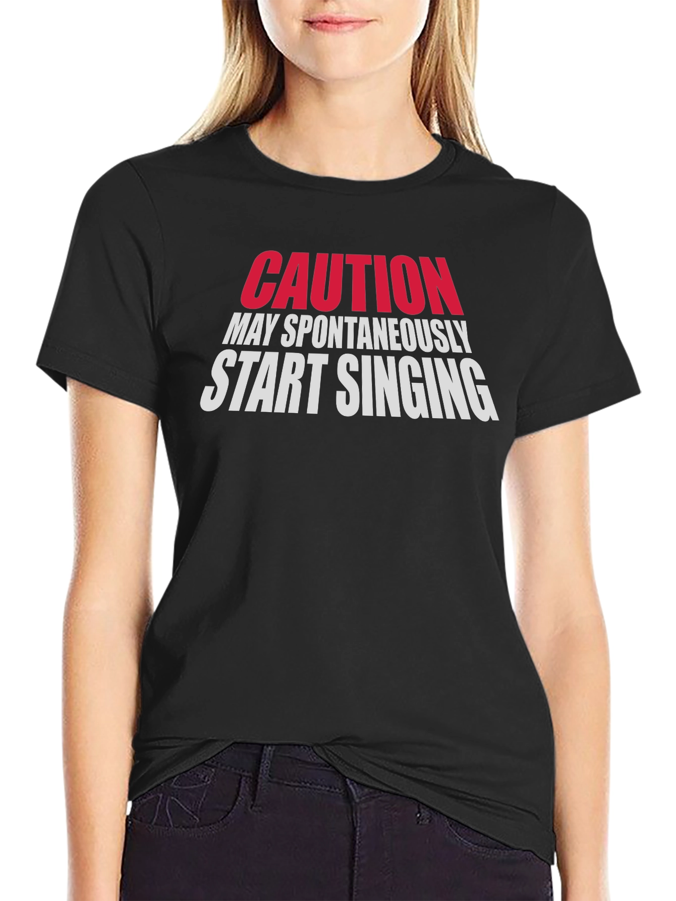Caution May Spontaneously Start Singing Black T-Shirt