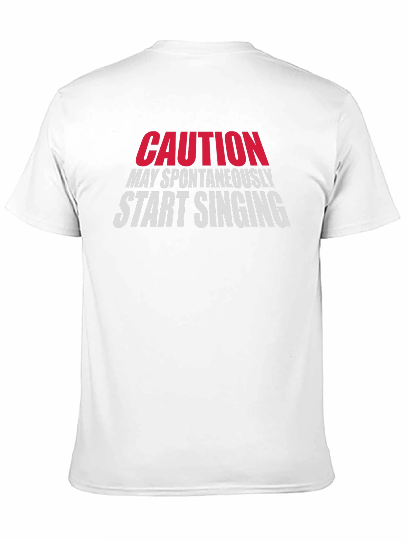 Caution May Spontaneously Start Singing Black T-Shirt
