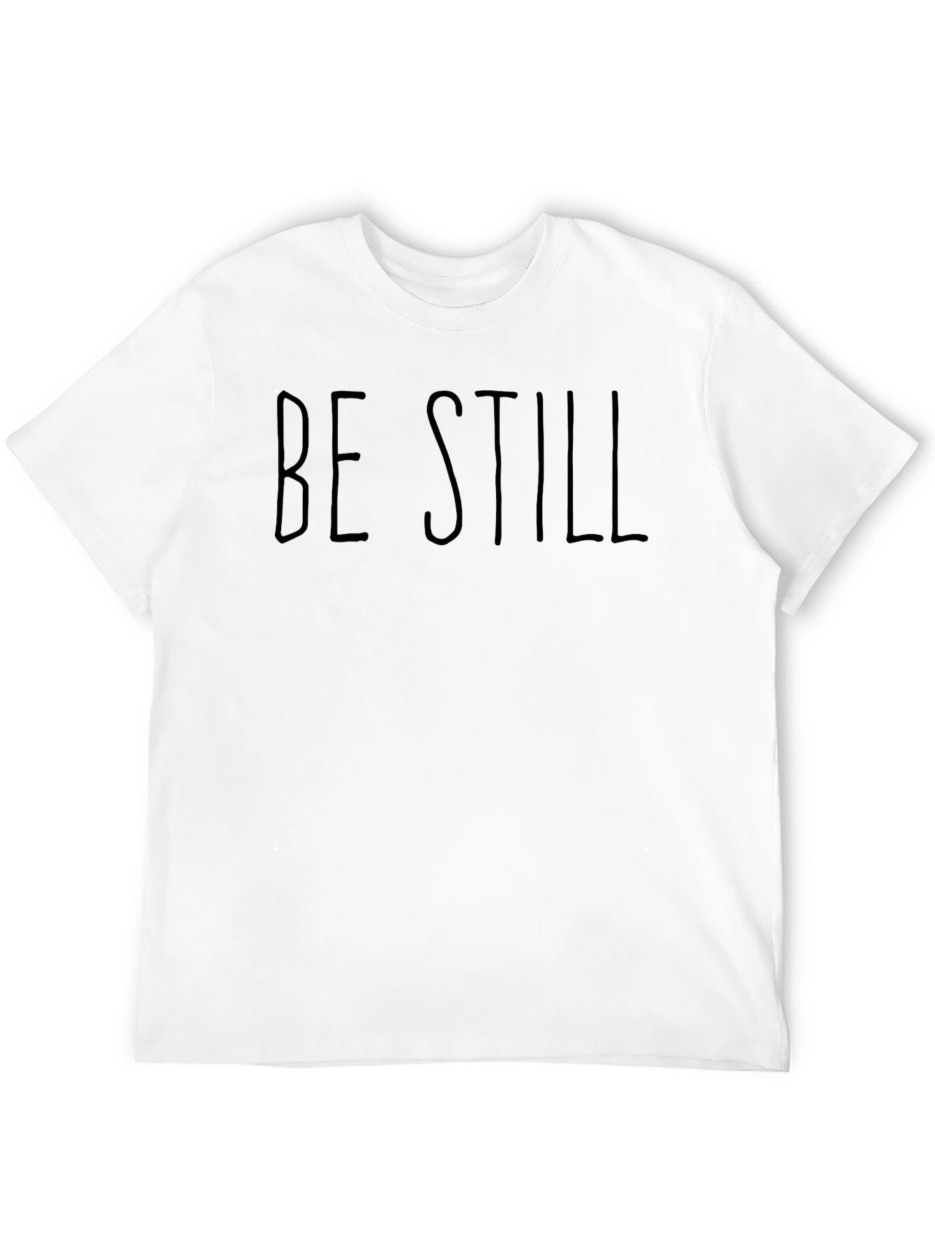 Be Still Crew Neck T-Shirt