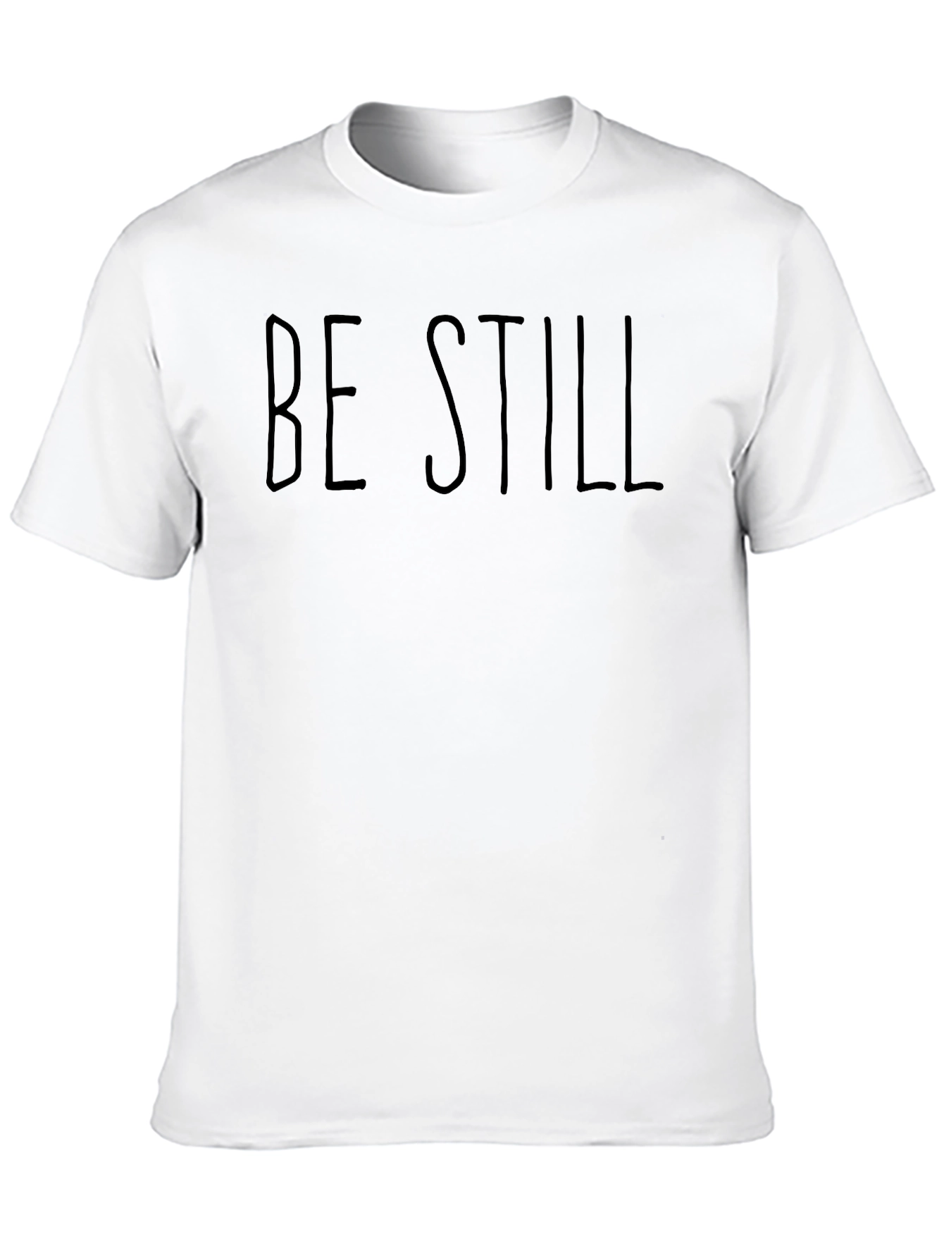 Be Still Crew Neck T-Shirt