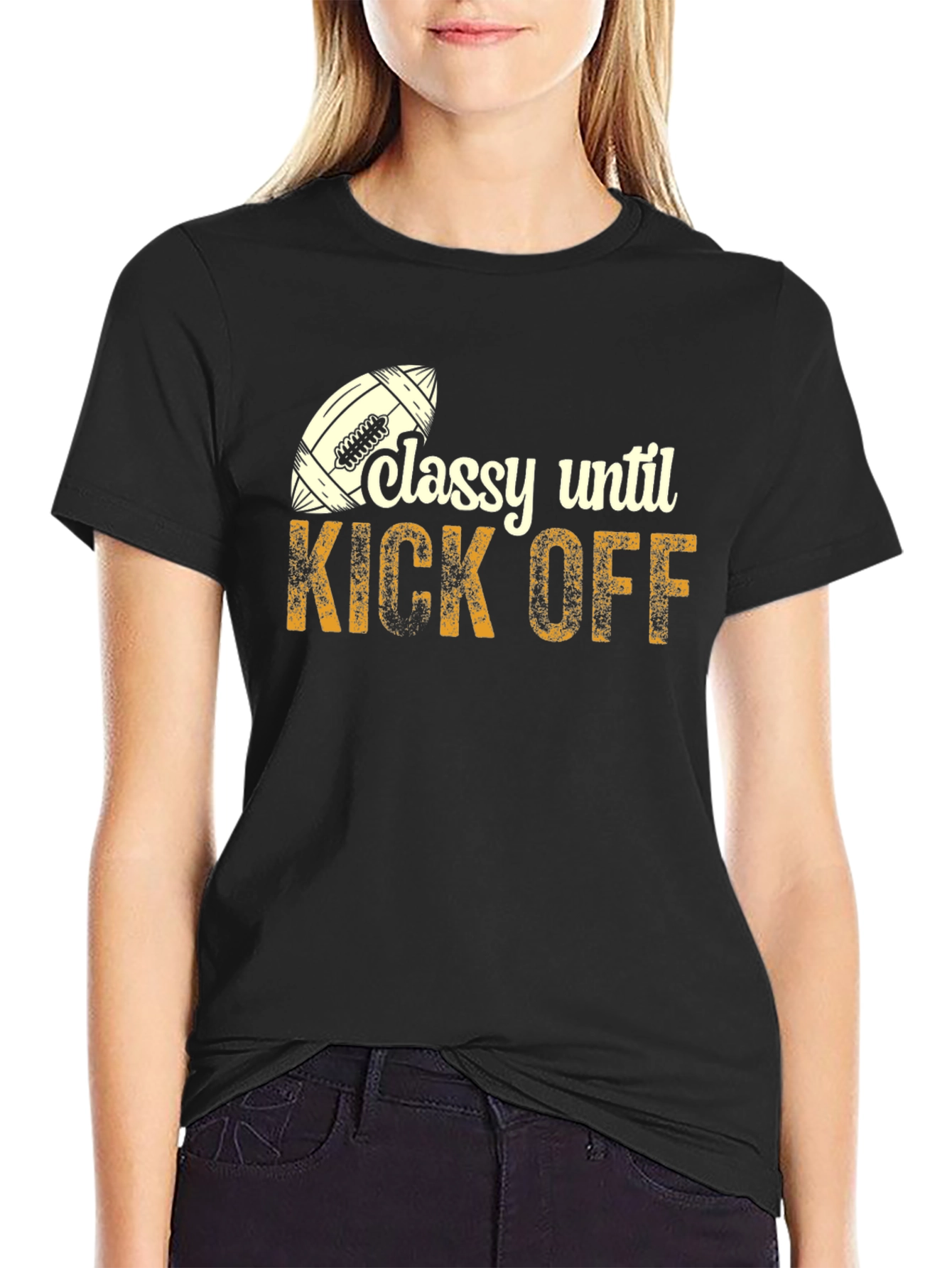 Classy Until Kick Off Football Graphic T-Shirt