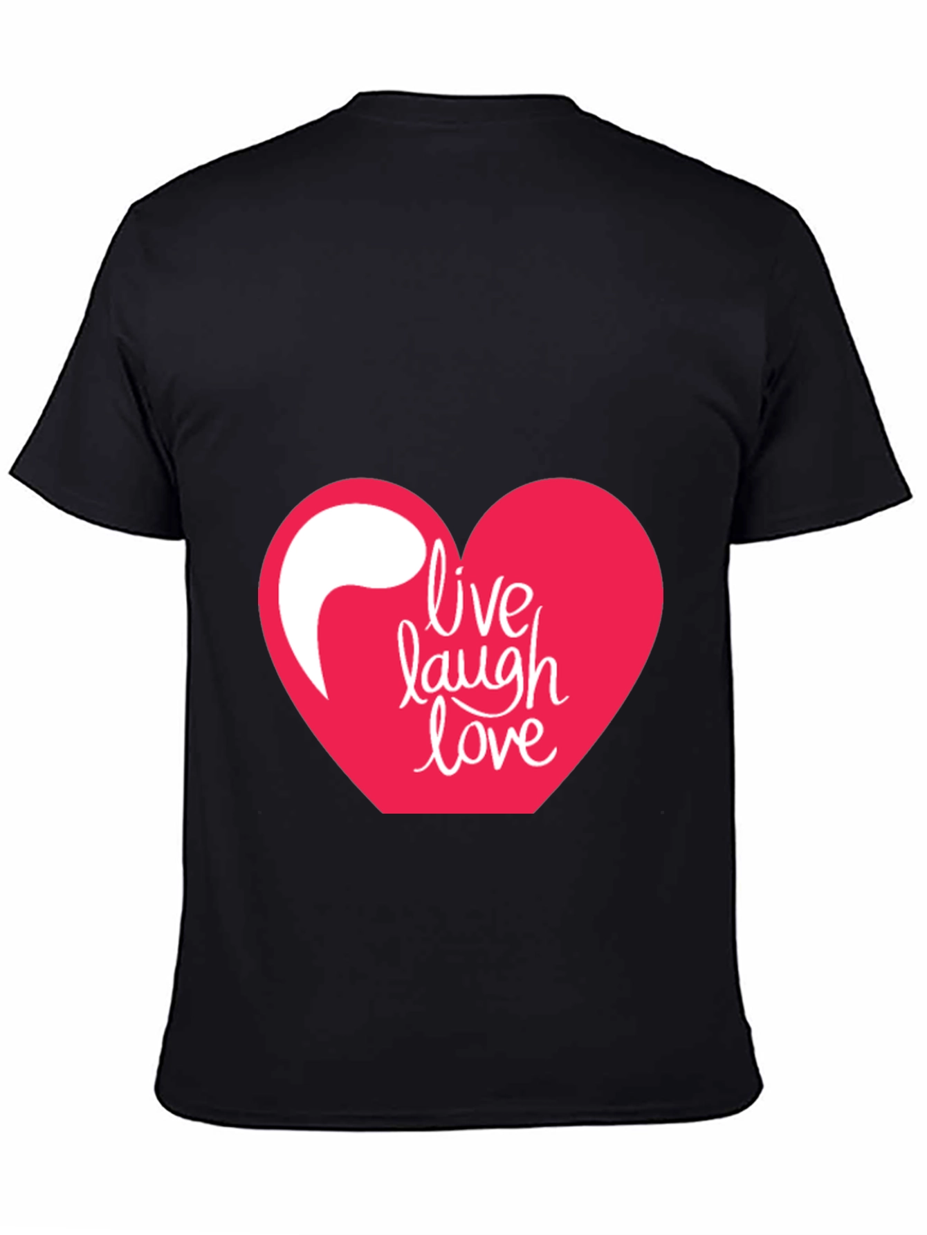 Live Laugh Love T-Shirt