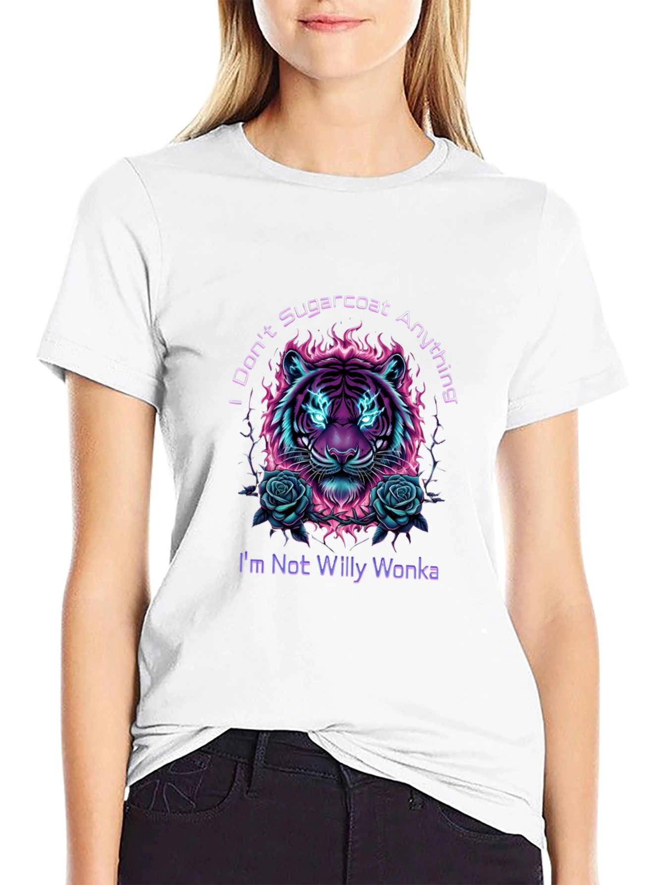 I Dont Sugarcoat T-Shirt - Willy Wonka Tiger Design