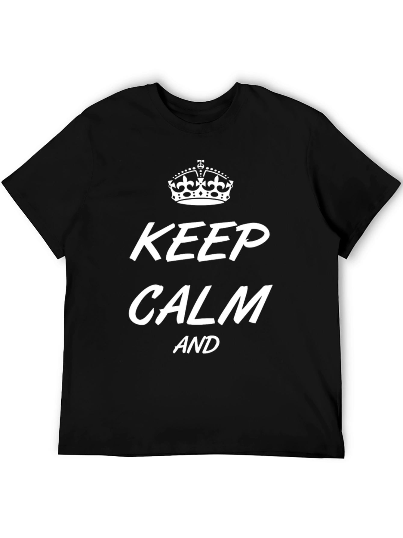 Keep Calm Graphic Tee - Classic Comfort