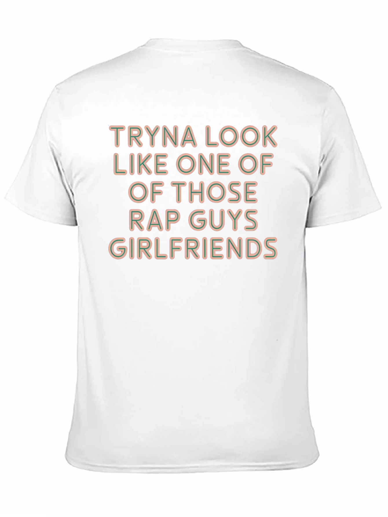 Funny Rap Guys Girlfriend T-Shirt
