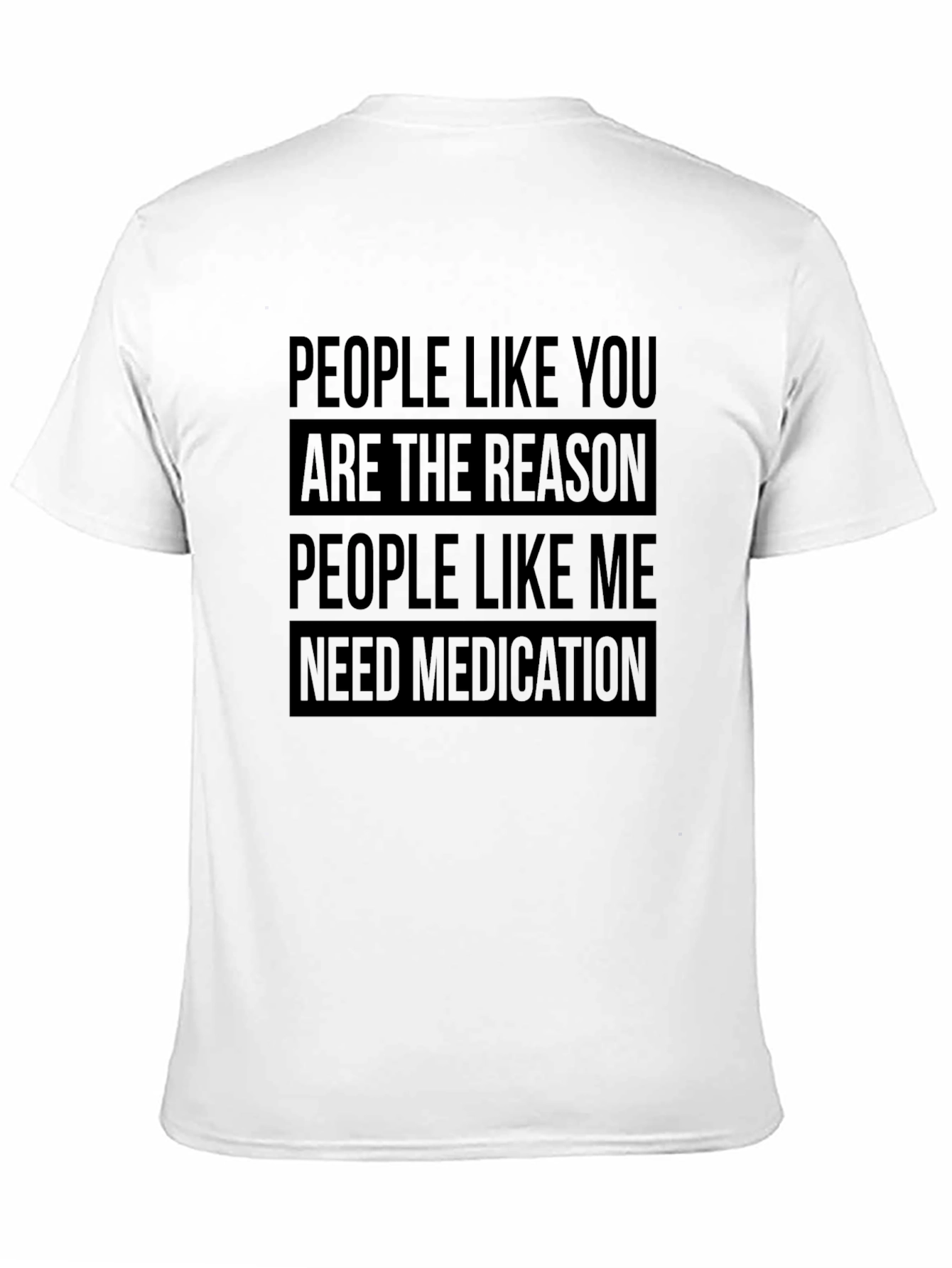 Humorous Medication Graphic T-Shirt