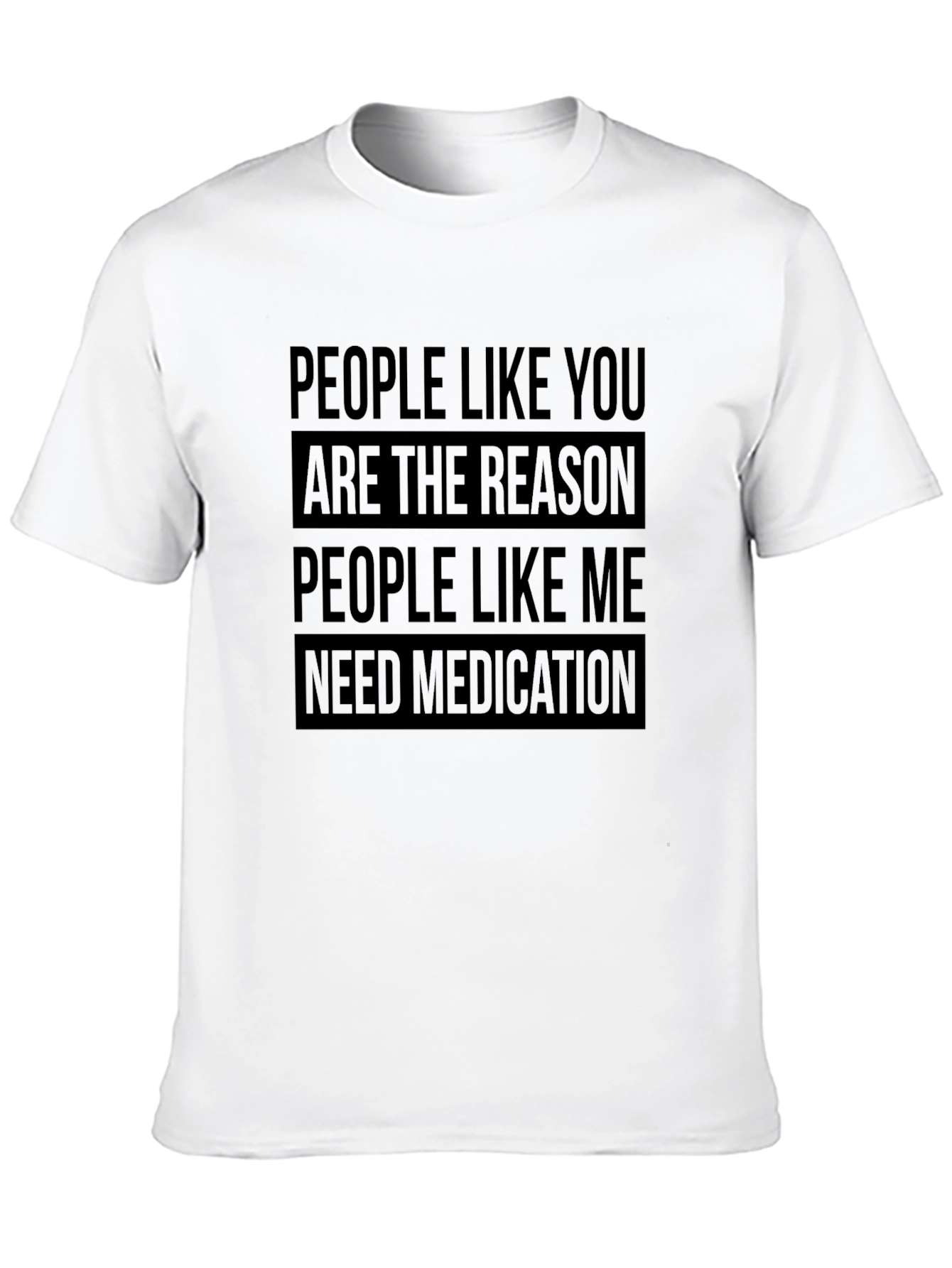 Humorous Medication Graphic T-Shirt