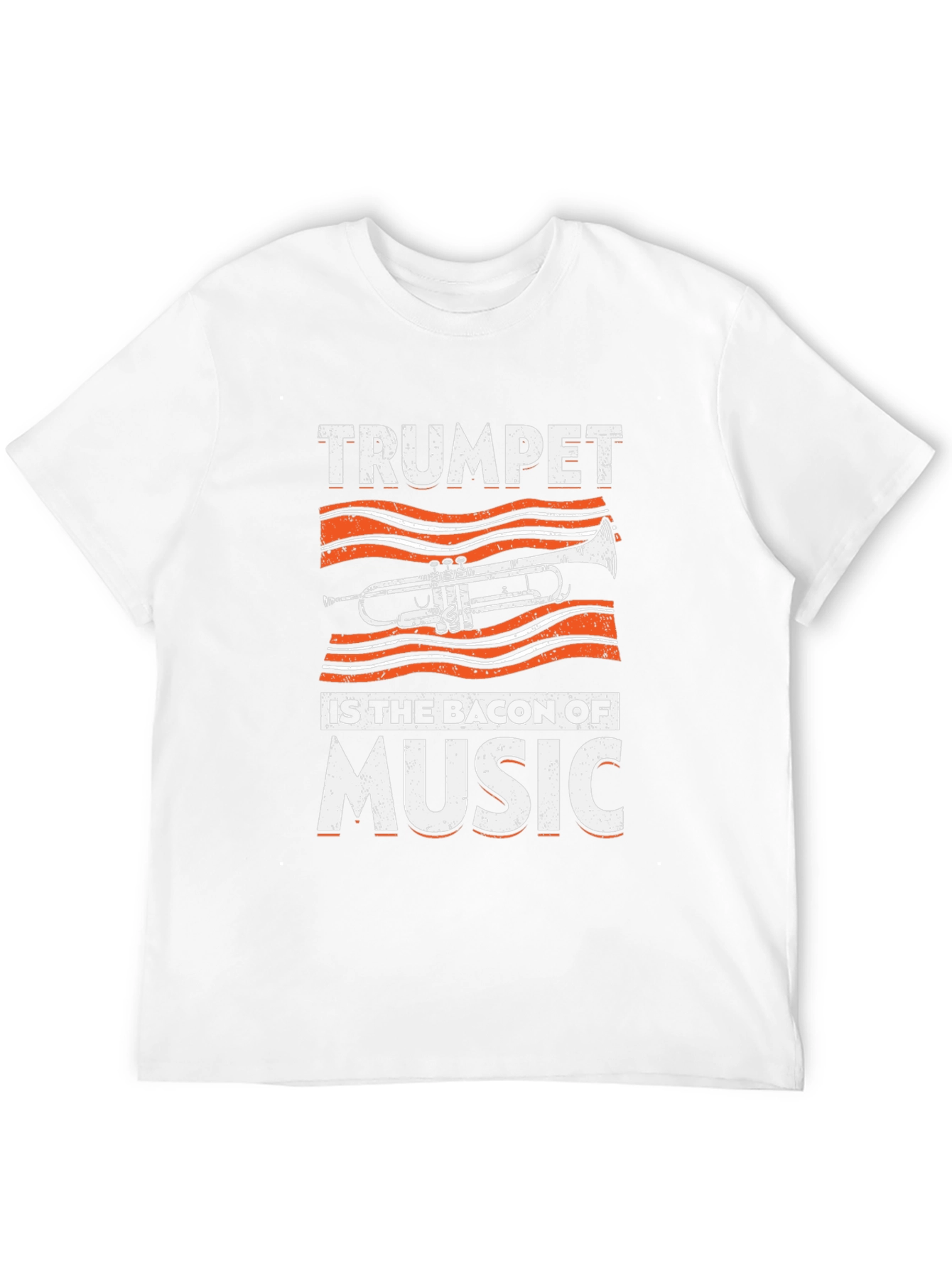 Trumpet is the Bacon of Music Graphic T-Shirt
