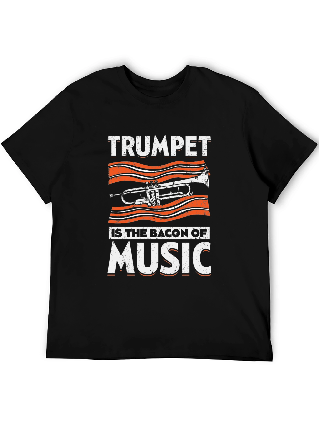 Trumpet is the Bacon of Music Graphic T-Shirt