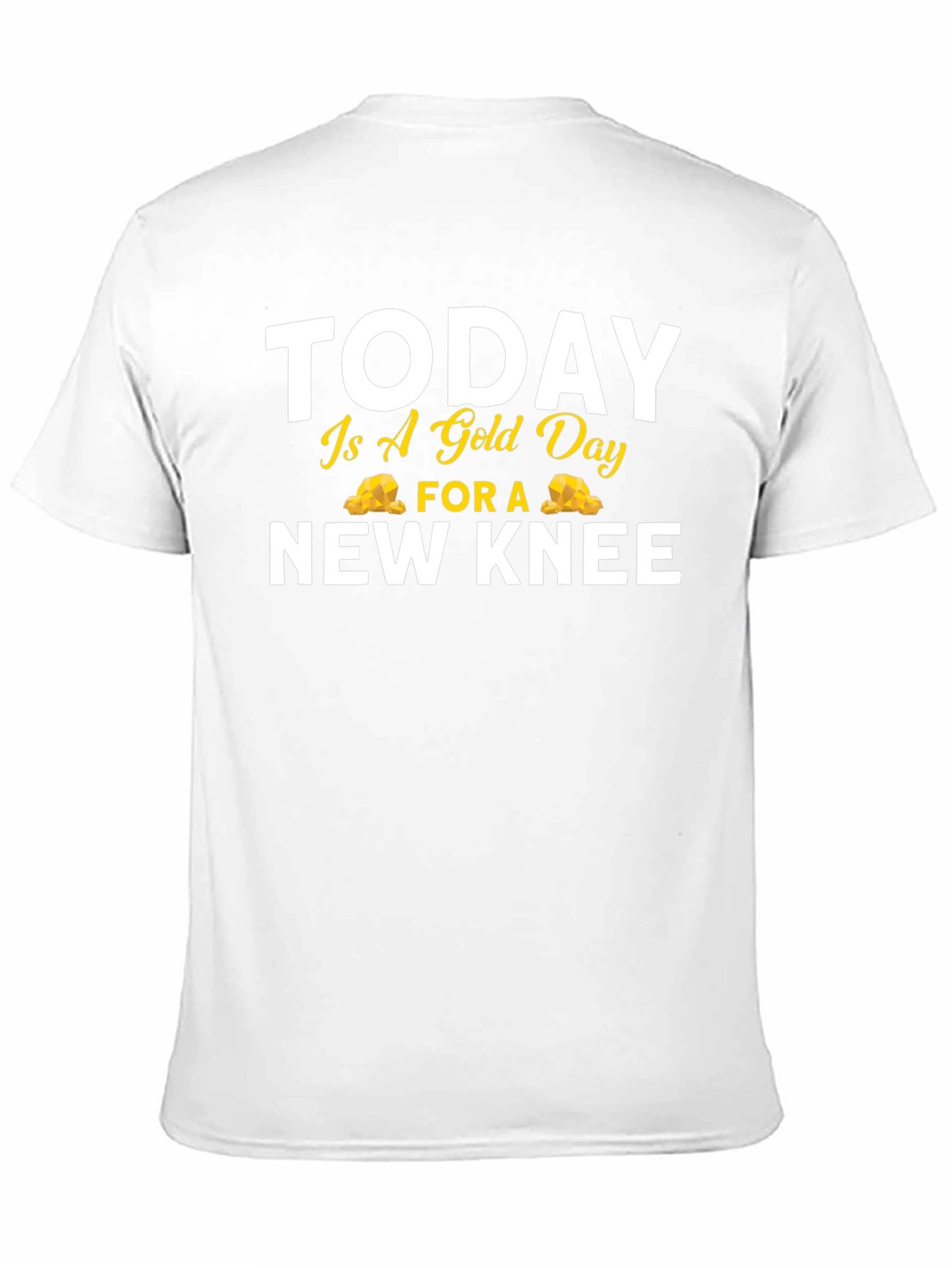Funny Gold Day New Knee Replacement T-Shirt