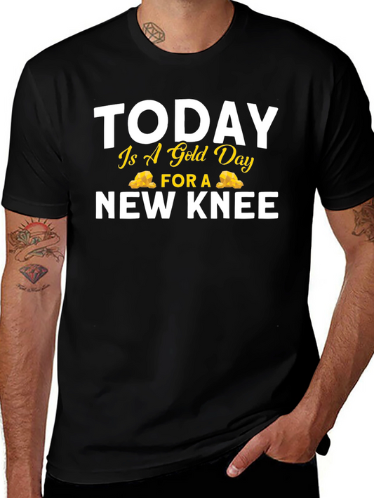 Funny Gold Day New Knee Replacement T-Shirt