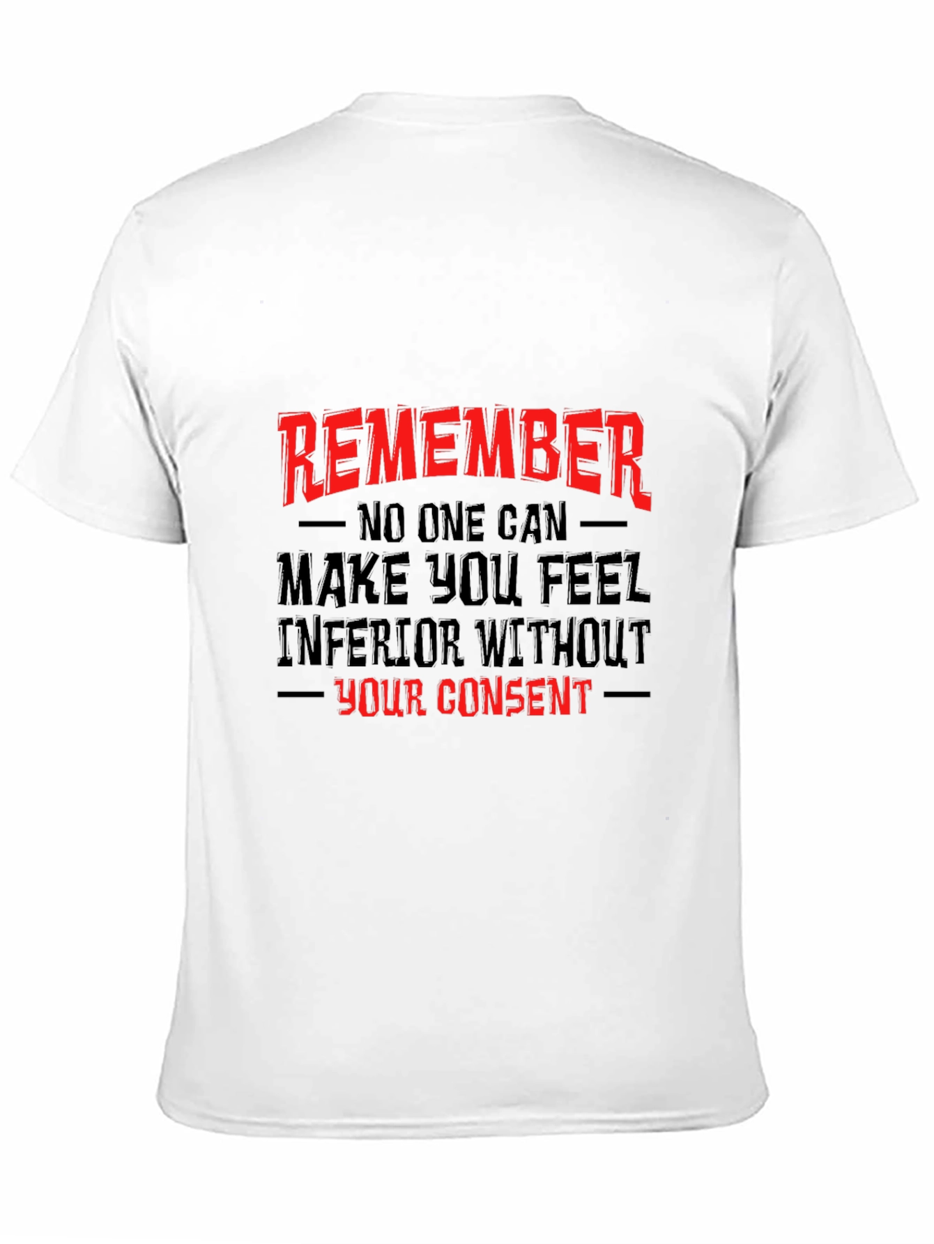 Remember Empowering Graphic T-Shirt