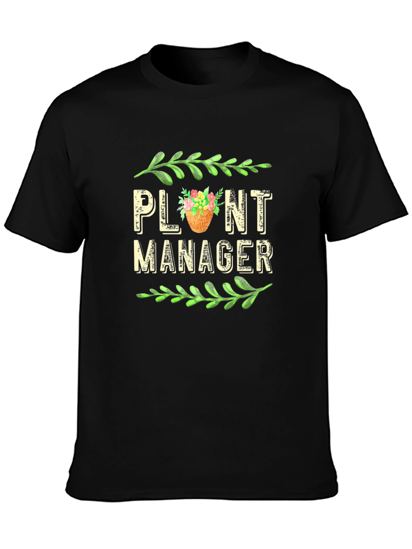Plant Manager T-Shirt - Gardening Gift