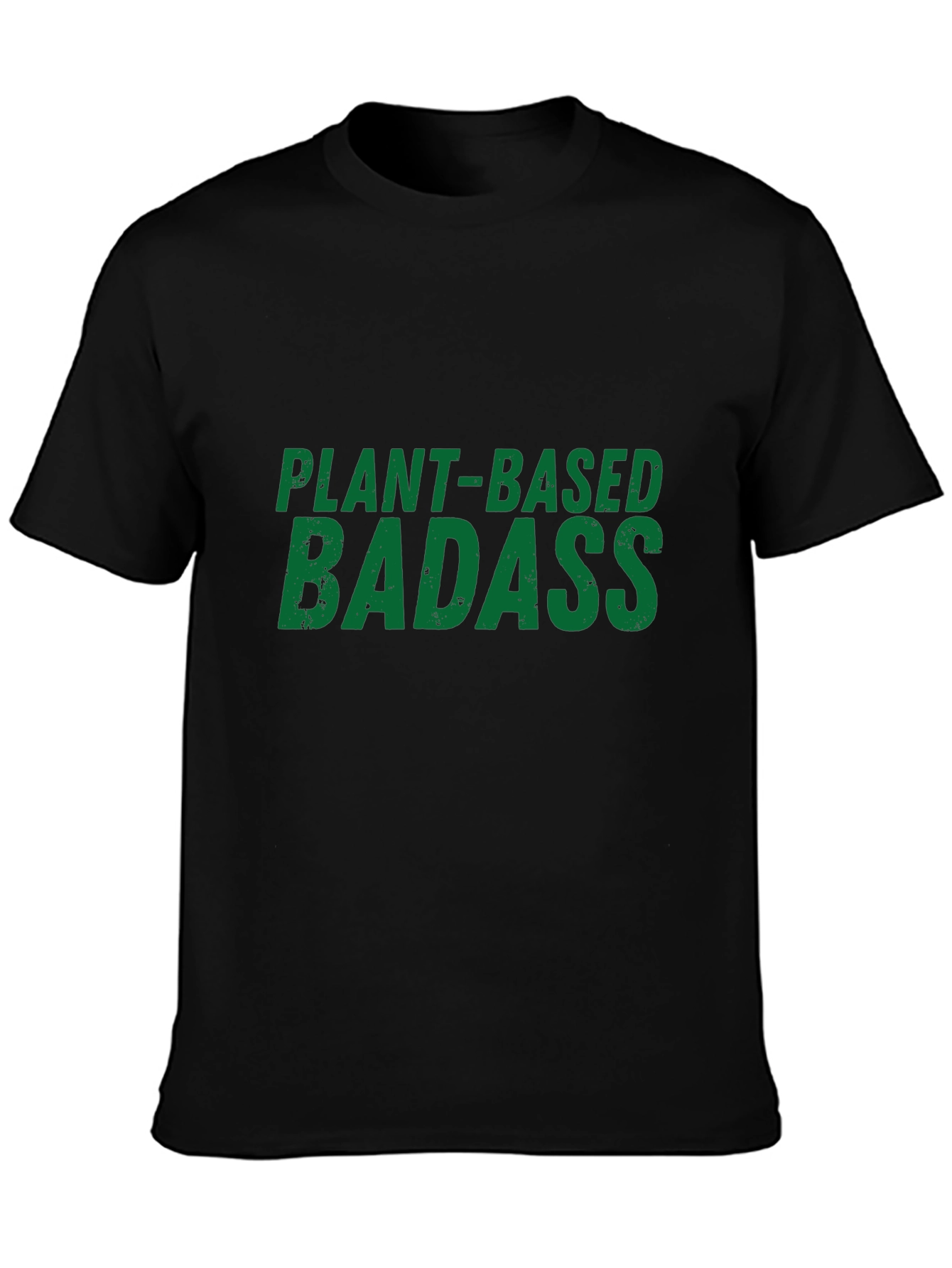 Plant-Based Badass Graphic T-Shirt