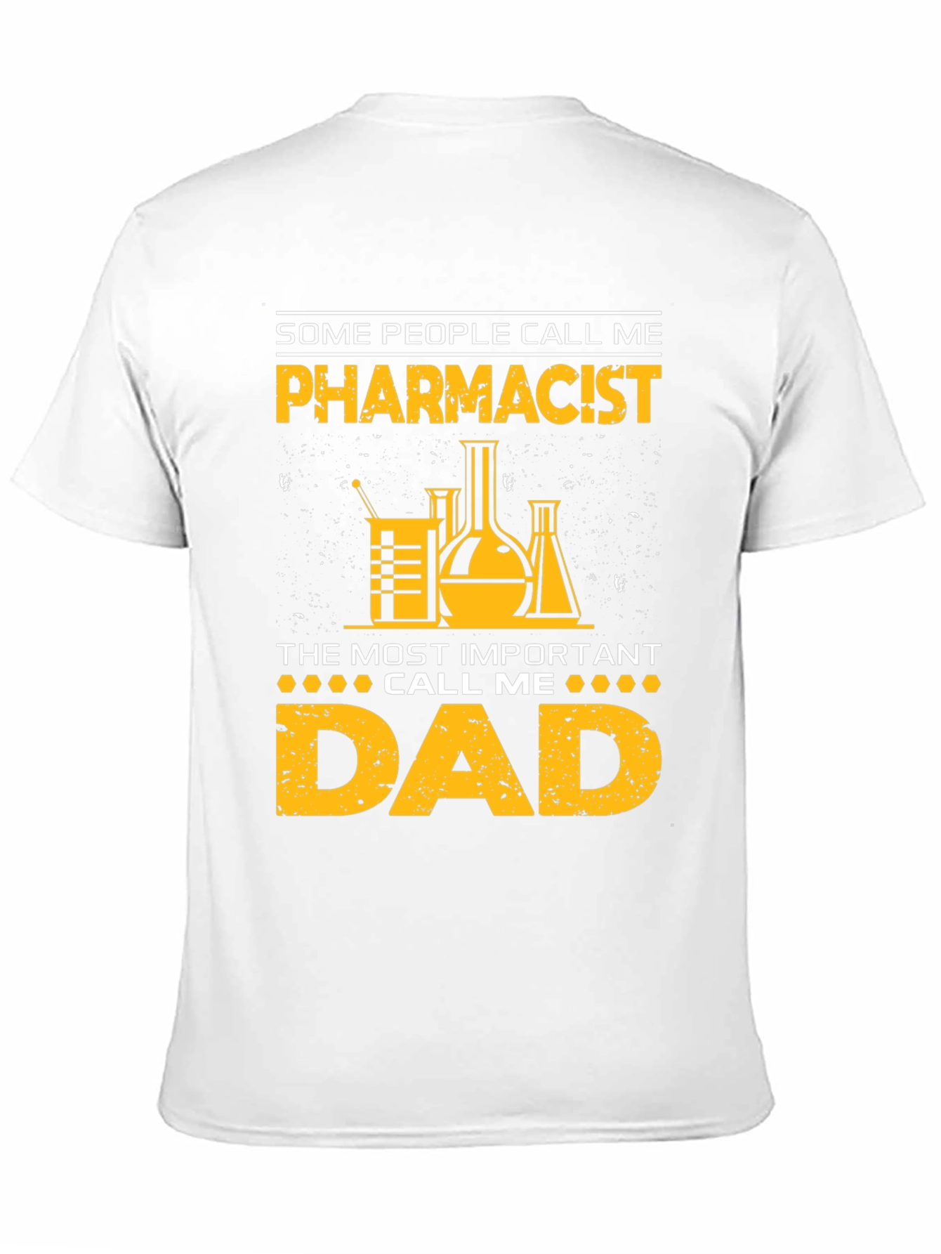 Pharmacist Dad Graphic T-Shirt - Funny Fathers Day Gift