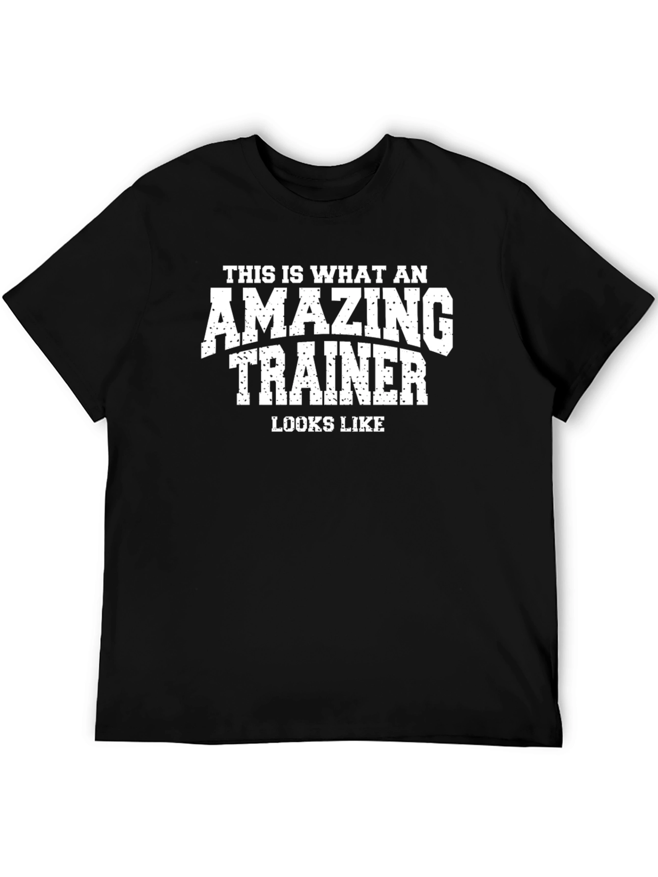 Amazing Trainer T-Shirt - Gift for Fitness Coaches