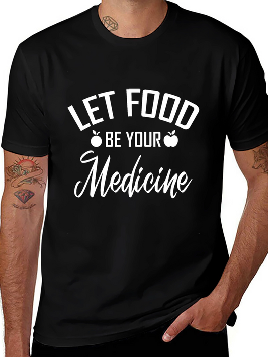 Let Food Be Your Medicine Graphic Tee