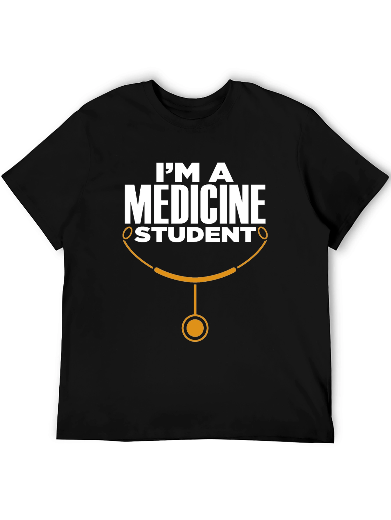 Im a Medicine Student T-Shirt - Medical Student Tee