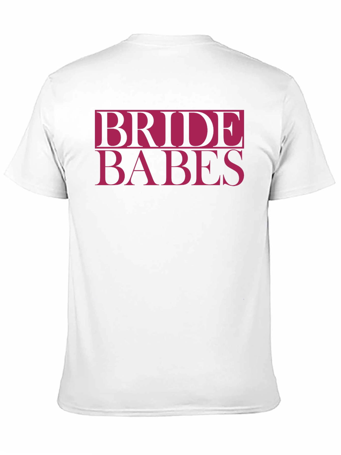 Bride Babes T-Shirt - Wedding Party Tee