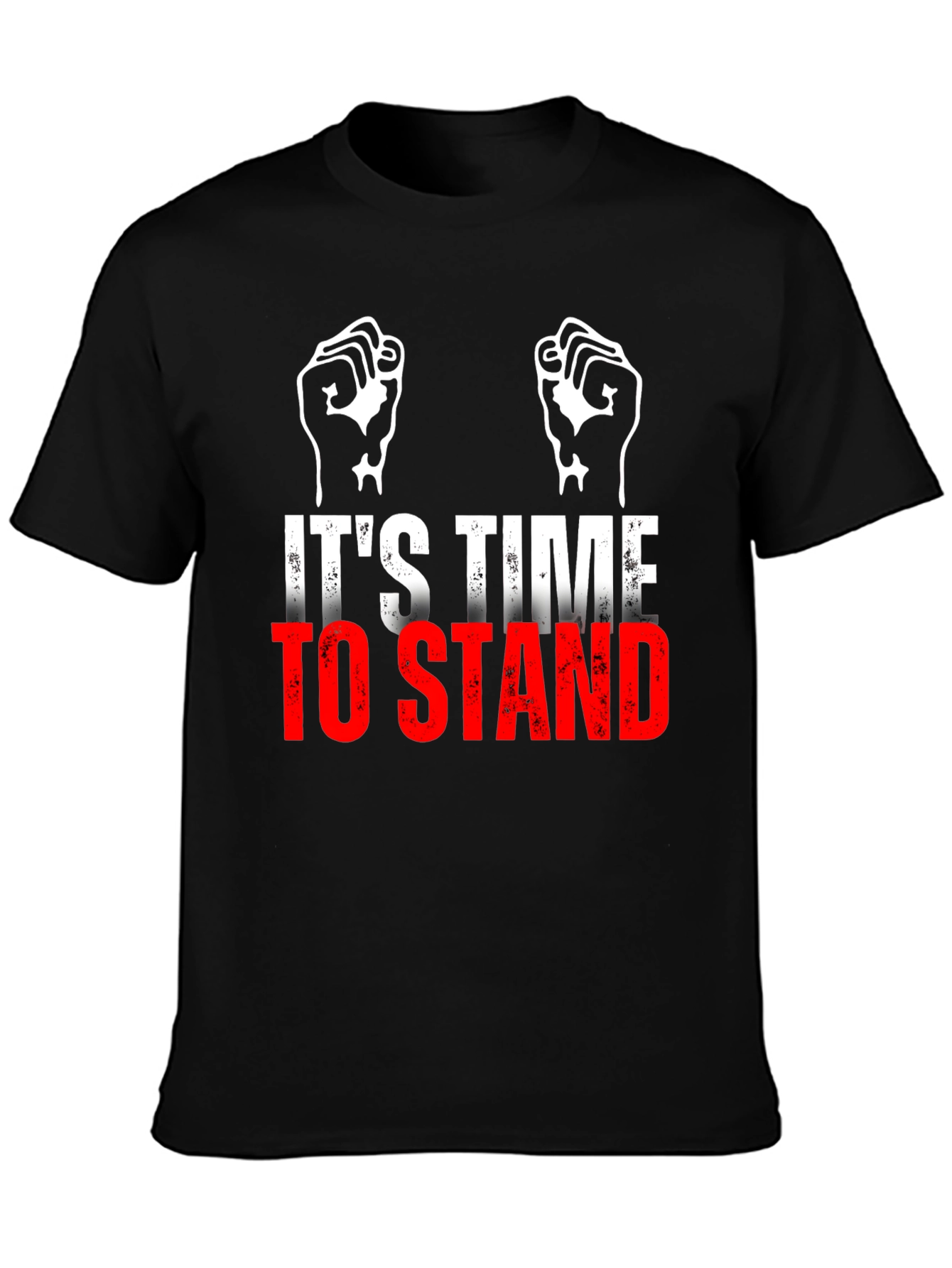 Its Time To Stand Black Graphic T-Shirt