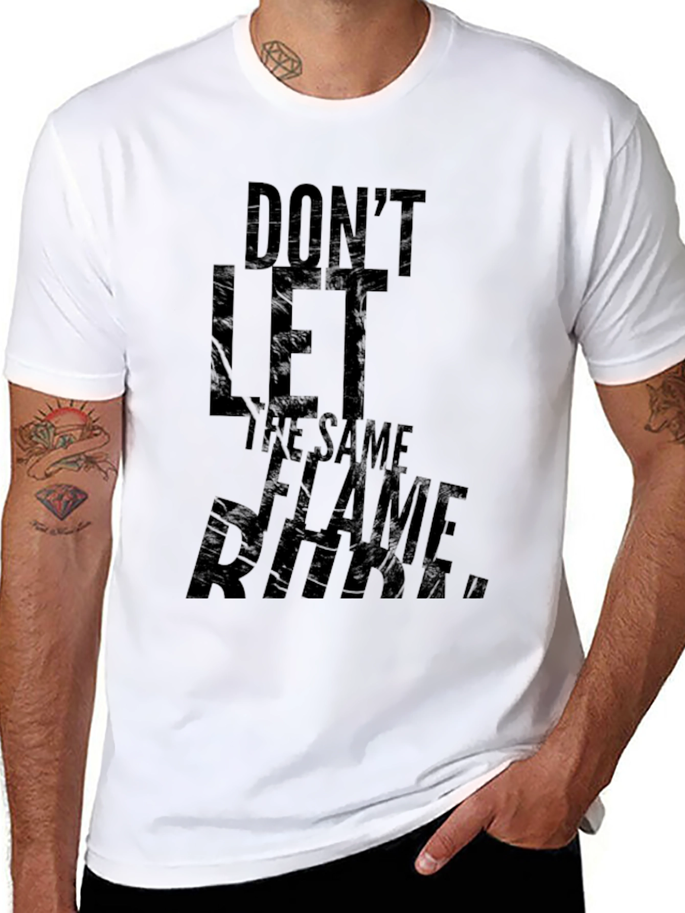 Dont Let The Same Flame T-Shirt