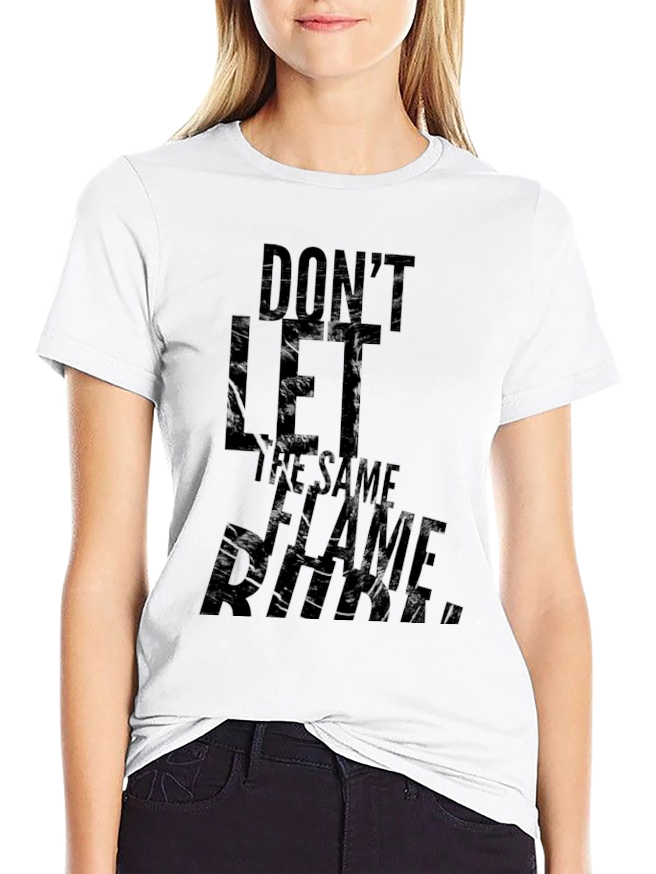 Dont Let The Same Flame T-Shirt