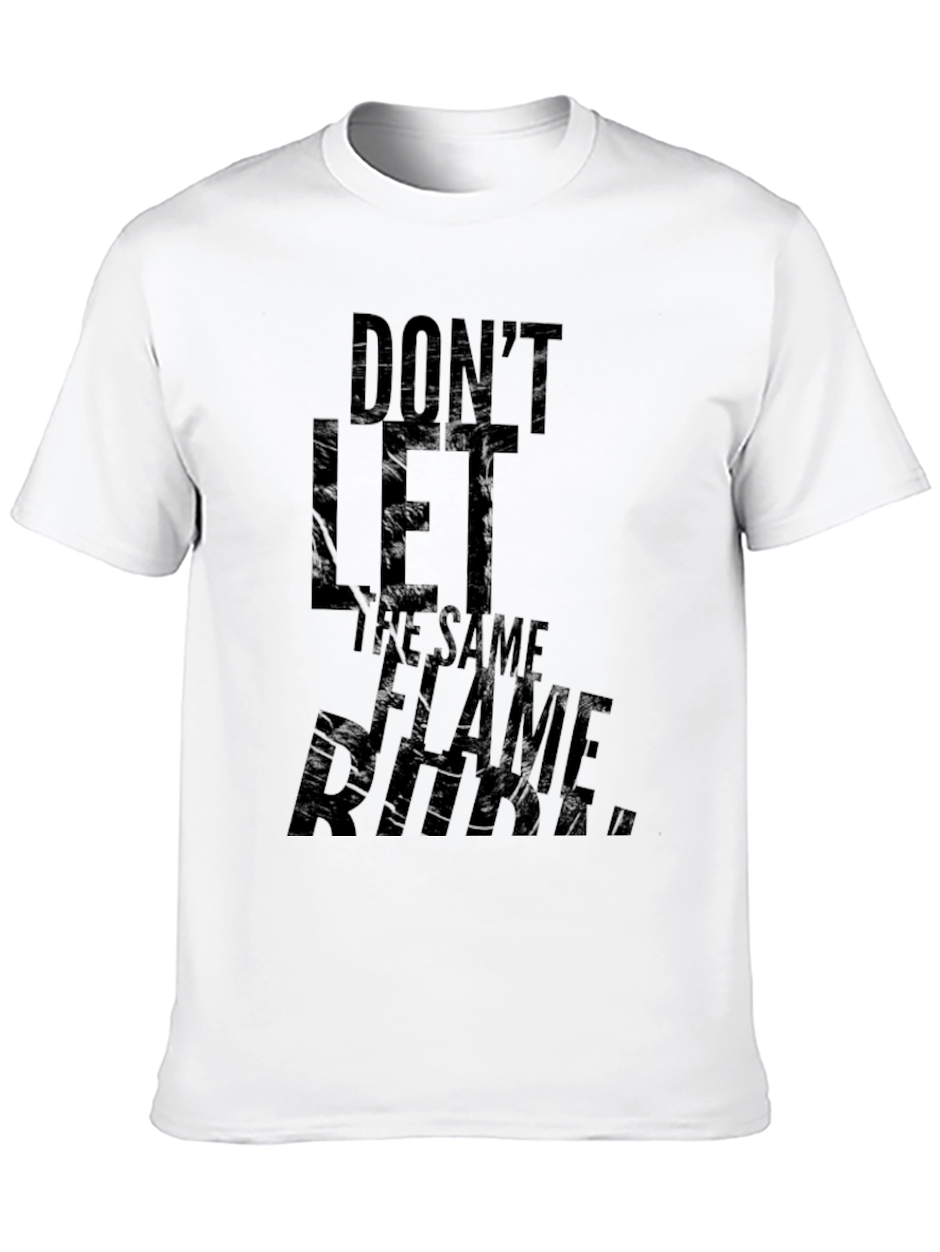 Dont Let The Same Flame T-Shirt
