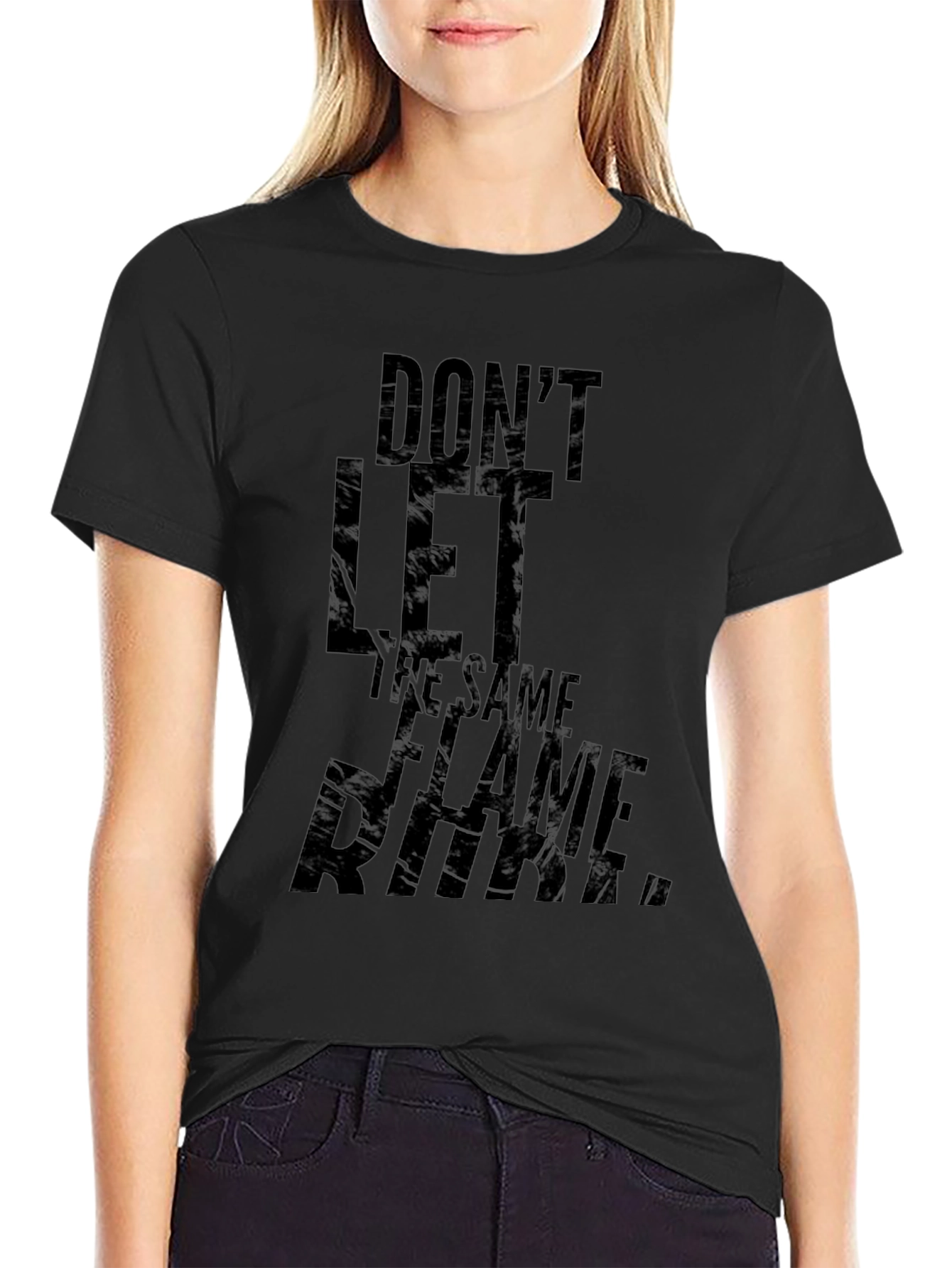 Dont Let The Same Flame T-Shirt