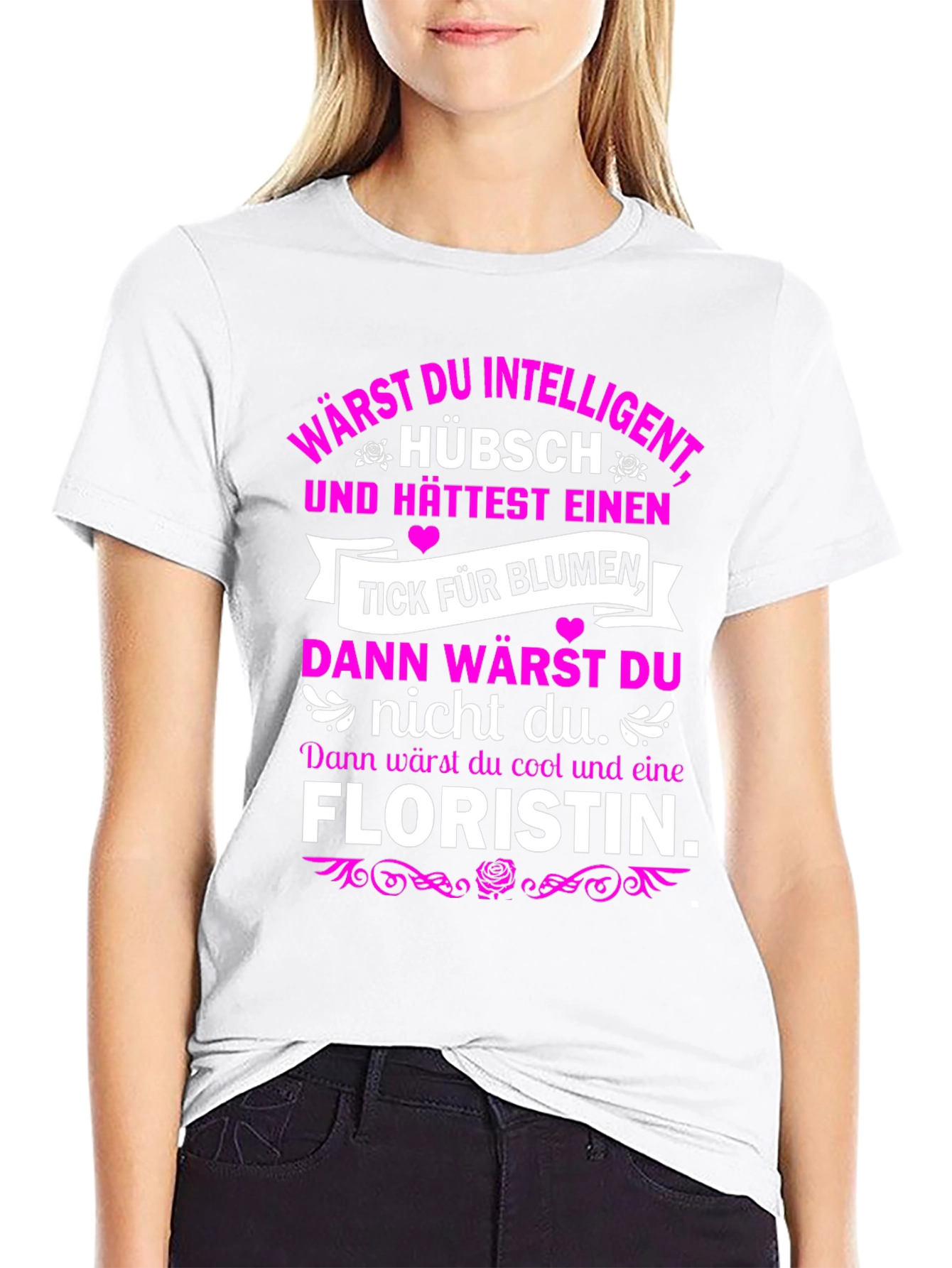 Funny Florist T-Shirt - Intelligent & Cool Design