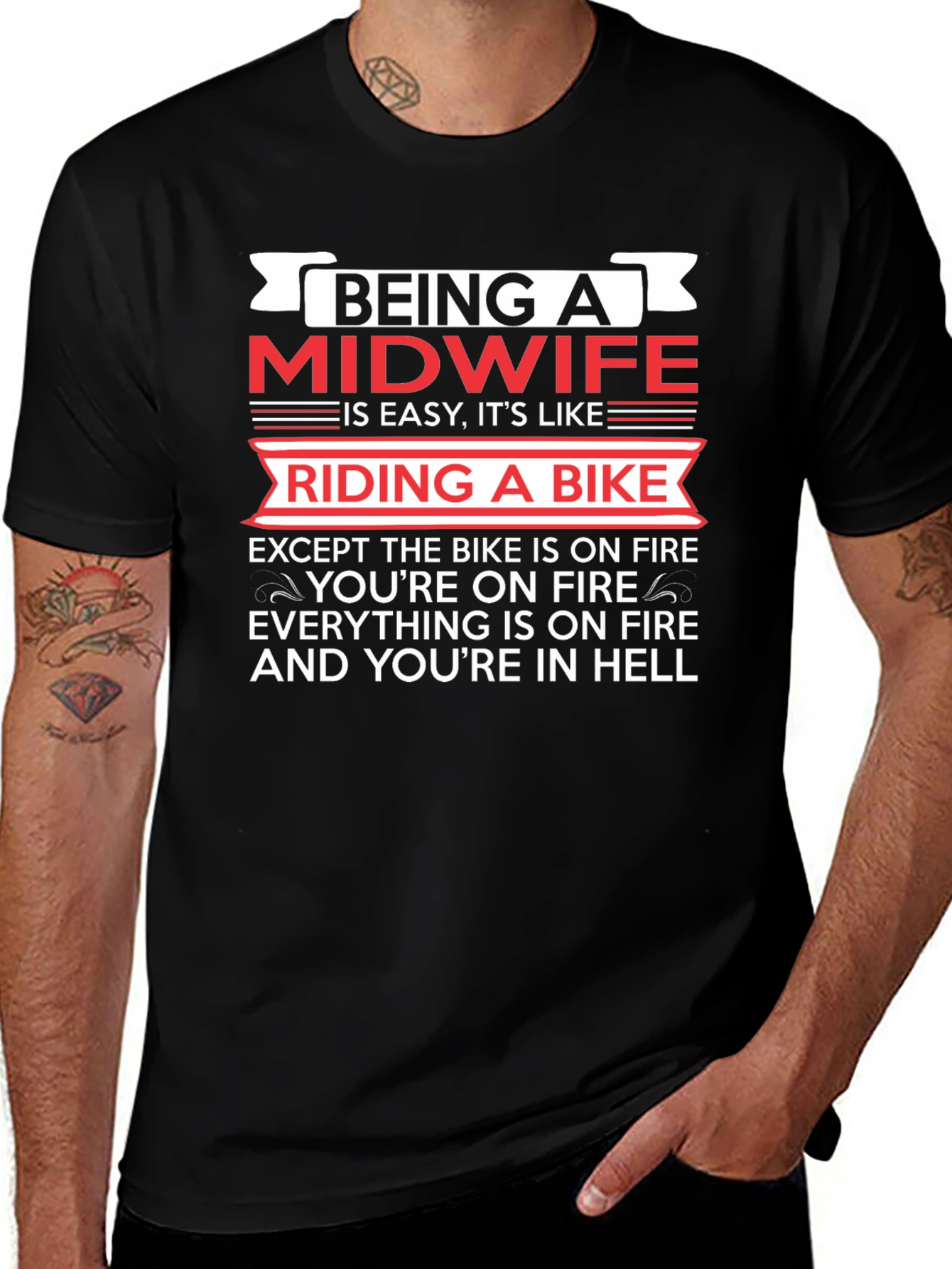 Midwife On Fire T-Shirt - Funny Midwife Gift
