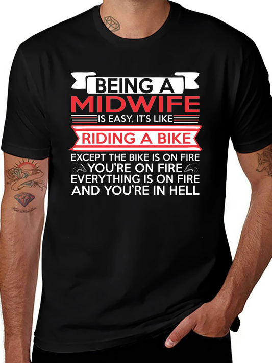 Midwife On Fire T-Shirt - Funny Midwife Gift