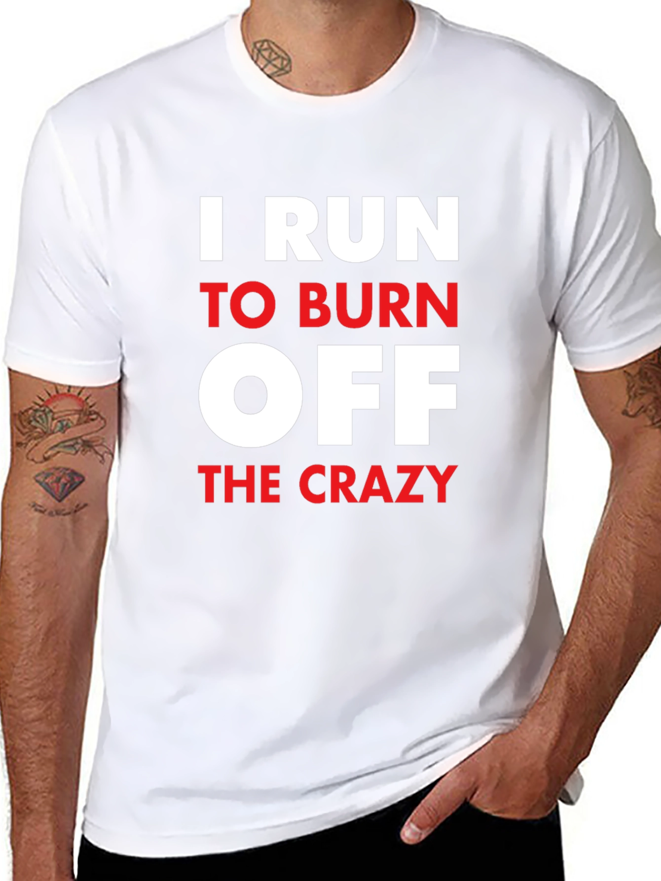 I Run to Burn Off The Crazy Graphic T-Shirt