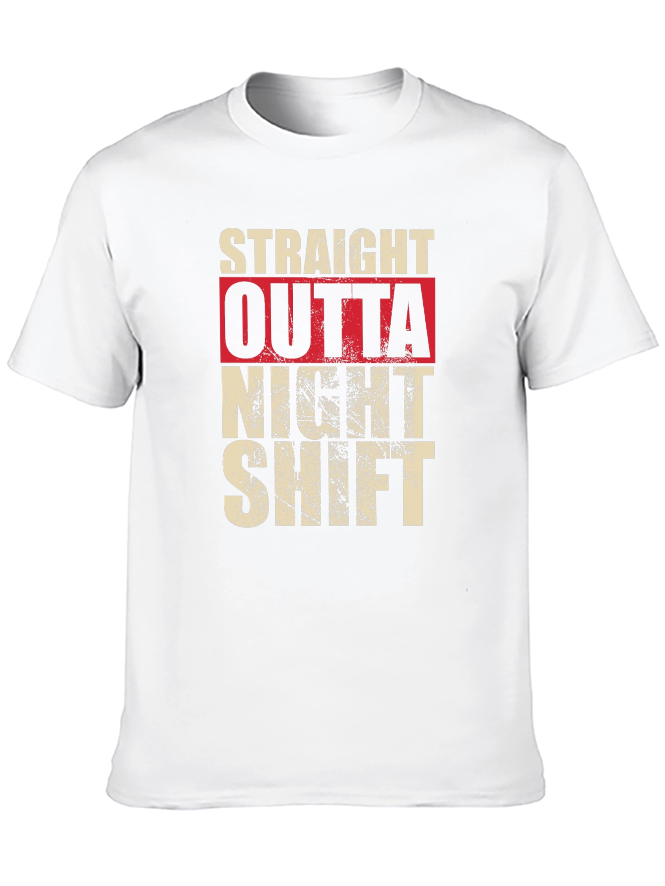 Straight Outta Night Shift Graphic T-Shirt