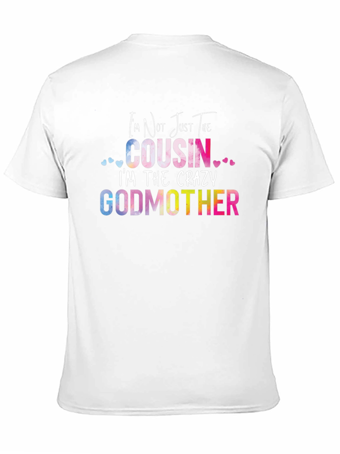 Crazy Godmother T-Shirt - Funny Cousin Tee