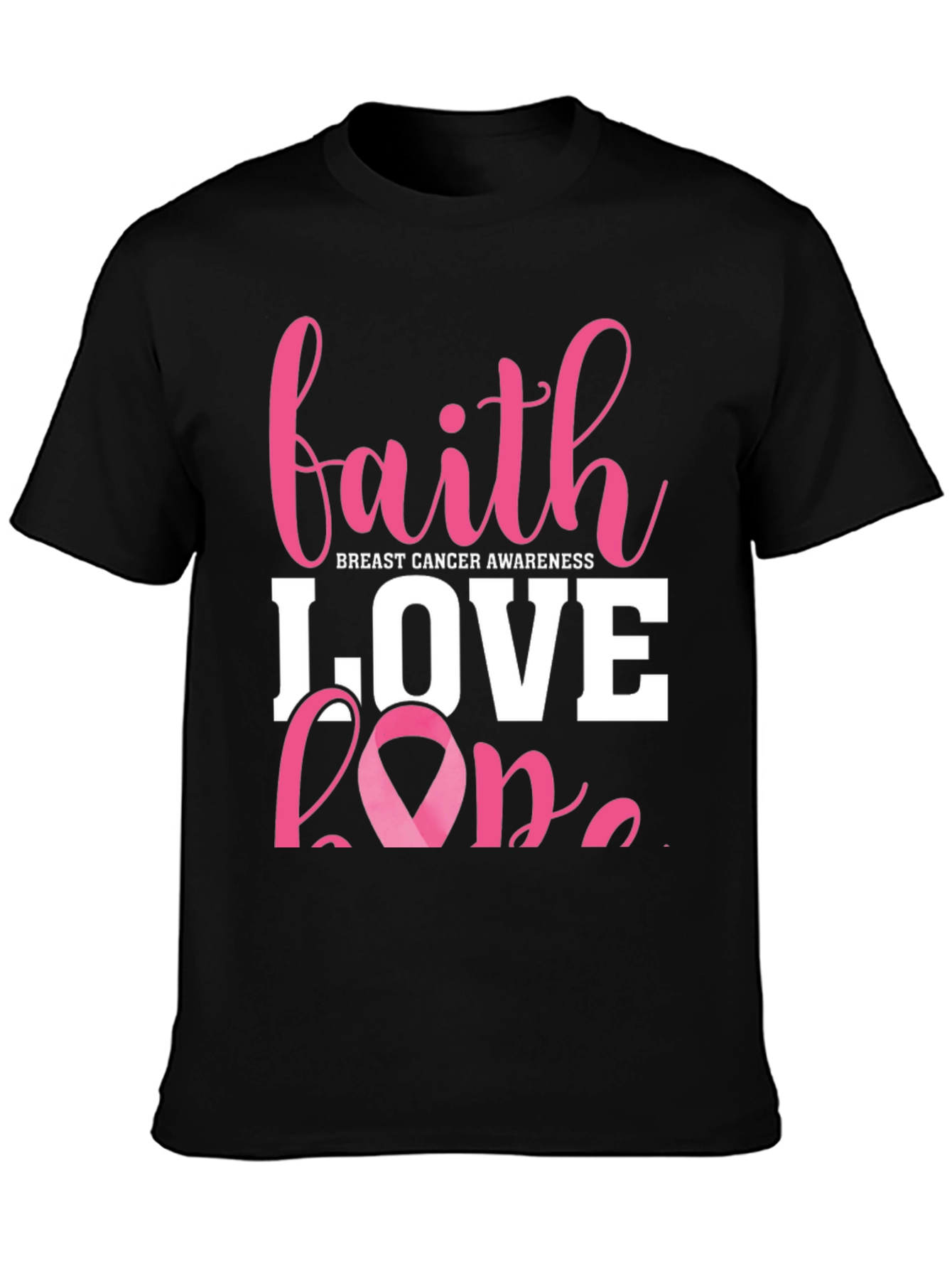 Faith Love Hope Breast Cancer Awareness T-Shirt