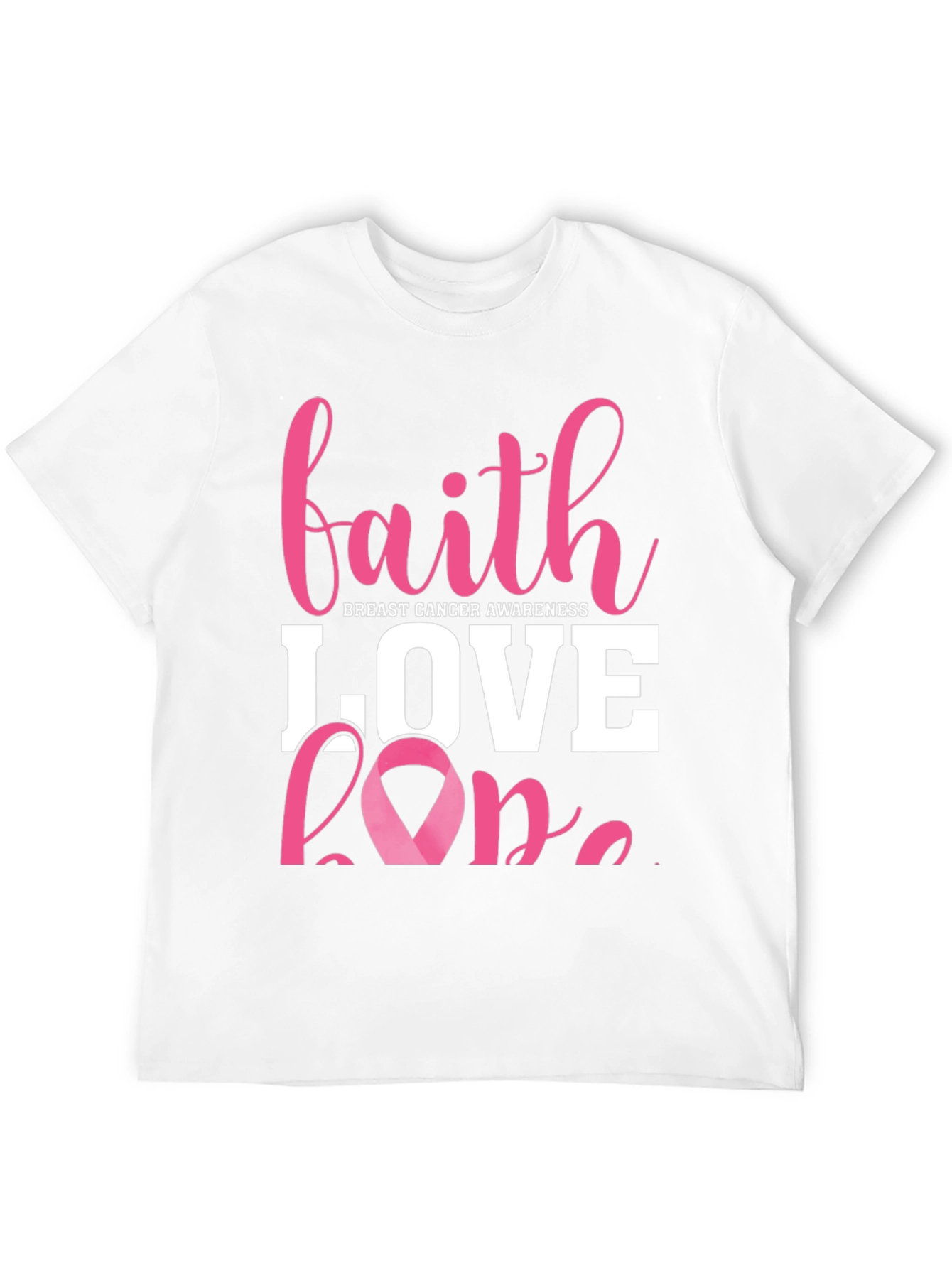 Faith Love Hope Breast Cancer Awareness T-Shirt
