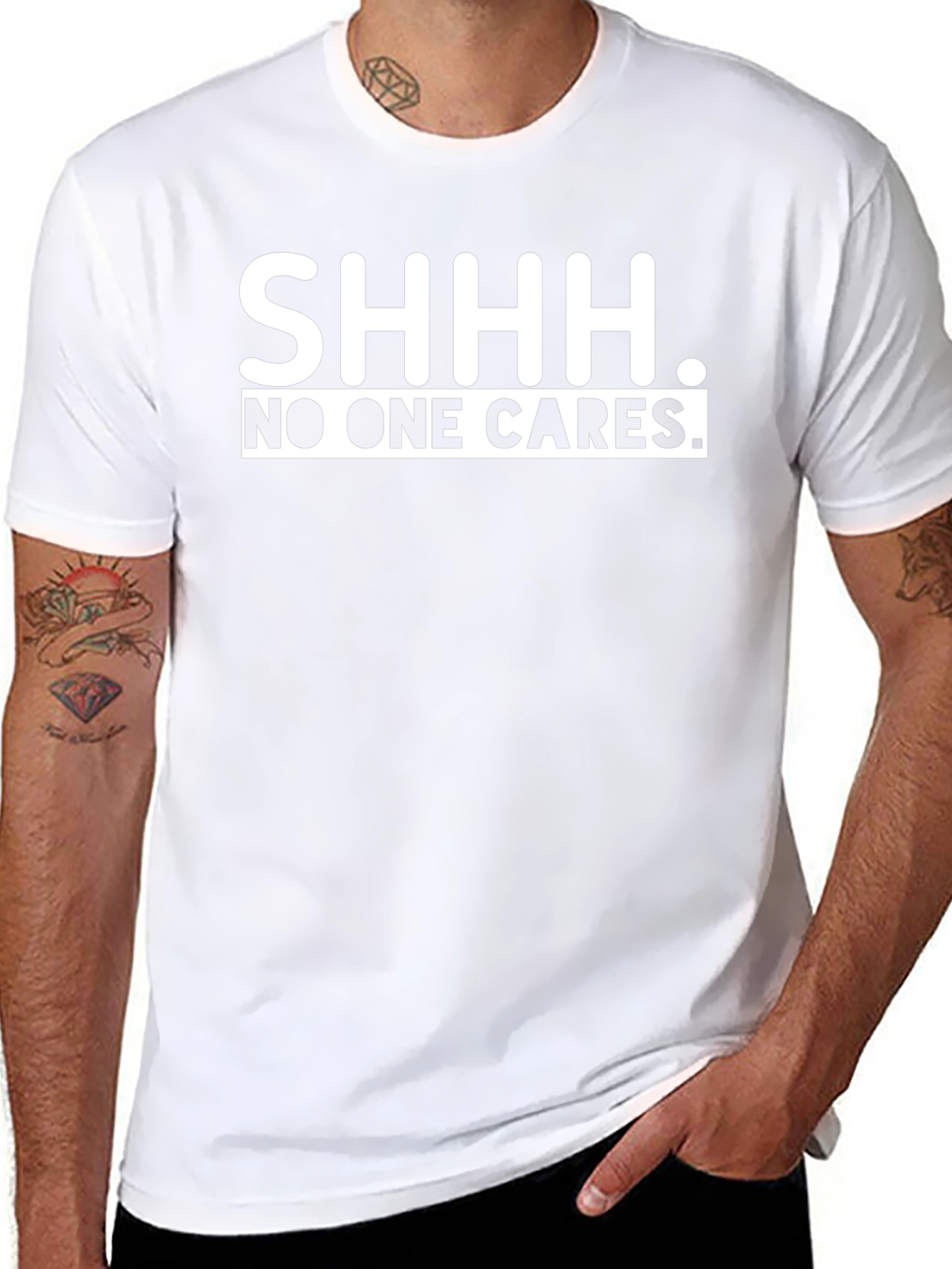 SHHH. No One Cares. Graphic T-Shirt