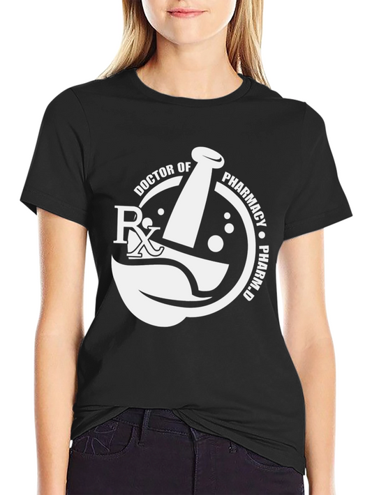 Doctor of Pharmacy T-Shirt - PharmD Graduation Gift