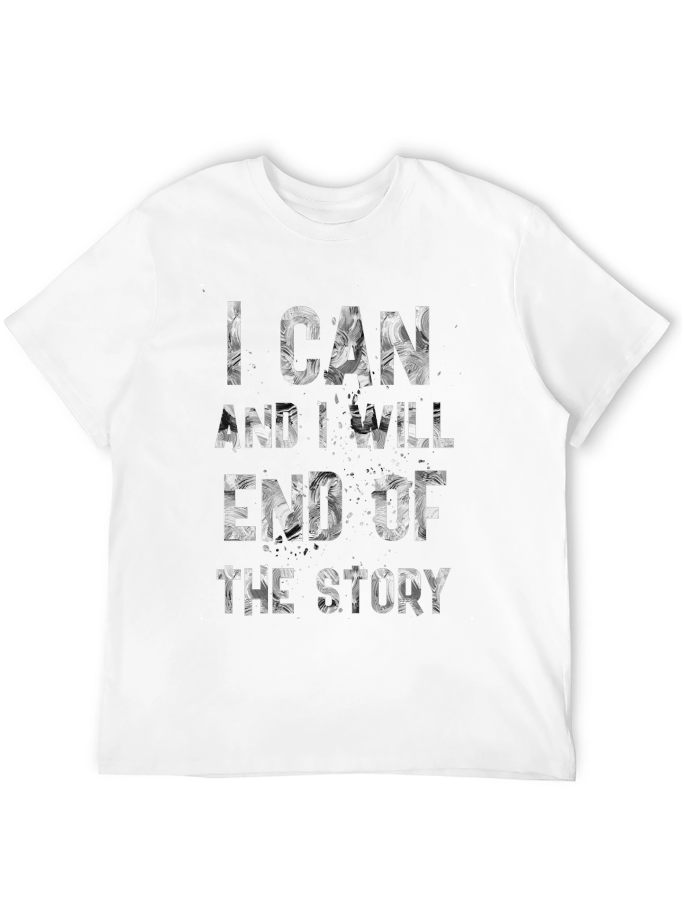 I Can And I Will T-Shirt