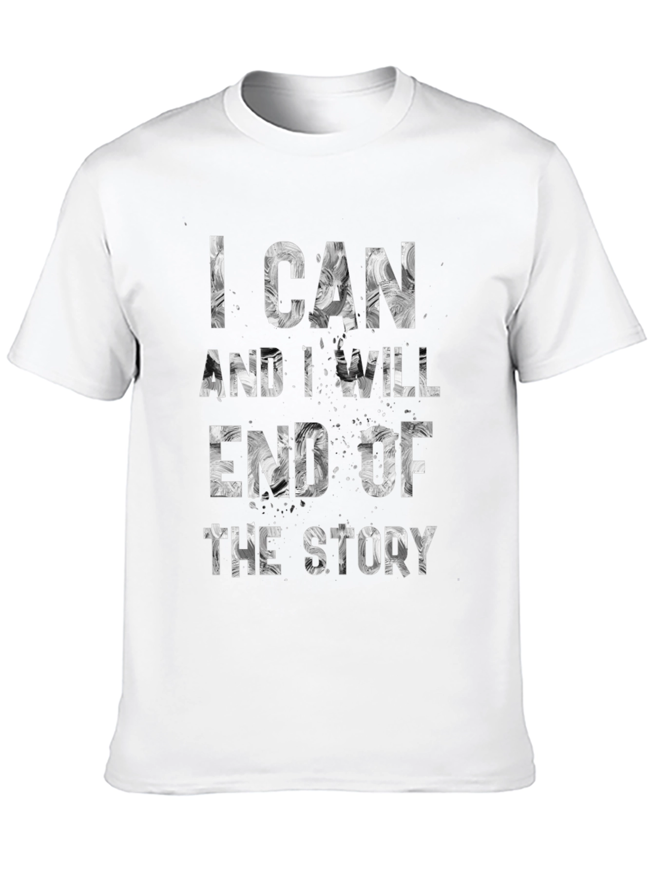 I Can And I Will T-Shirt