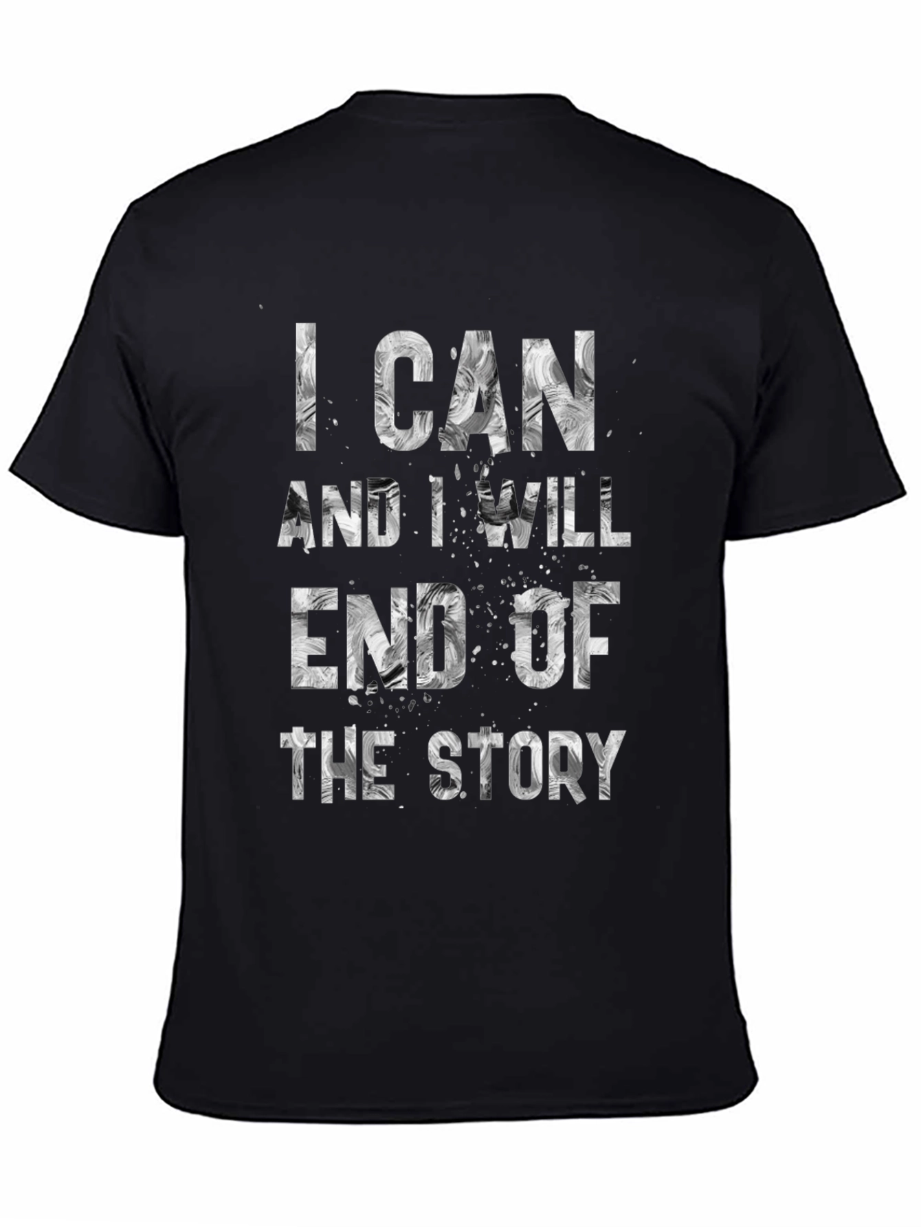I Can And I Will T-Shirt