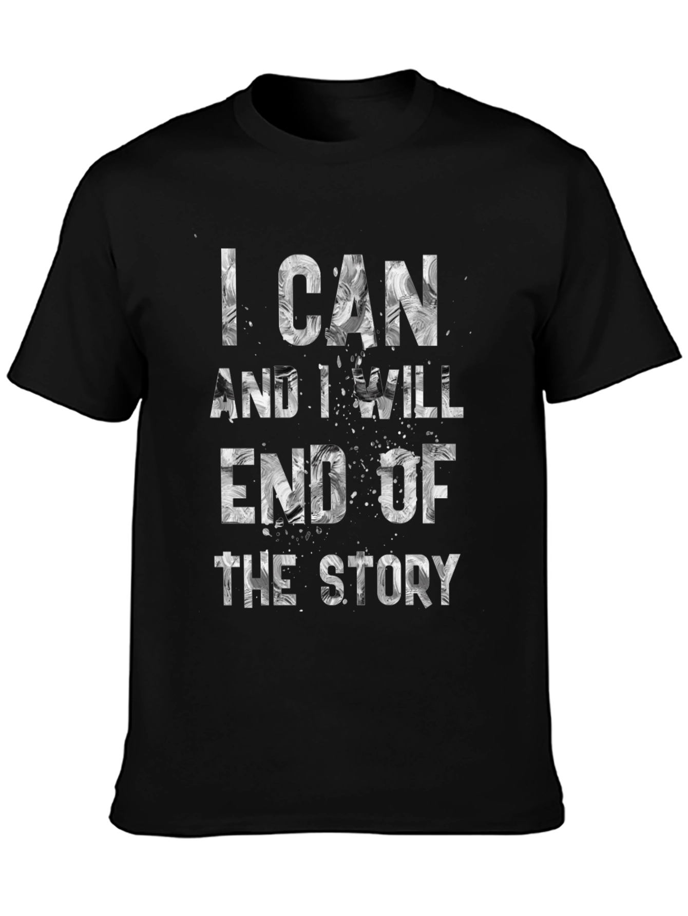 I Can And I Will T-Shirt