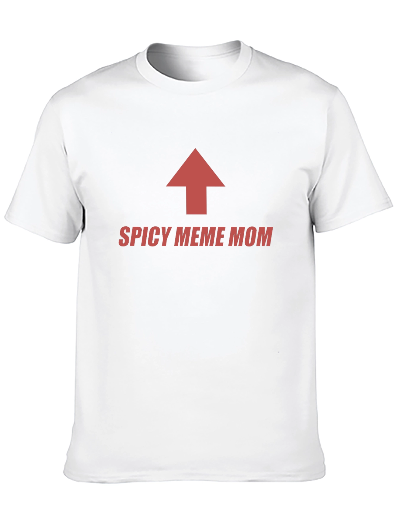Spicy Meme Mom T-Shirt - Funny Graphic Tee