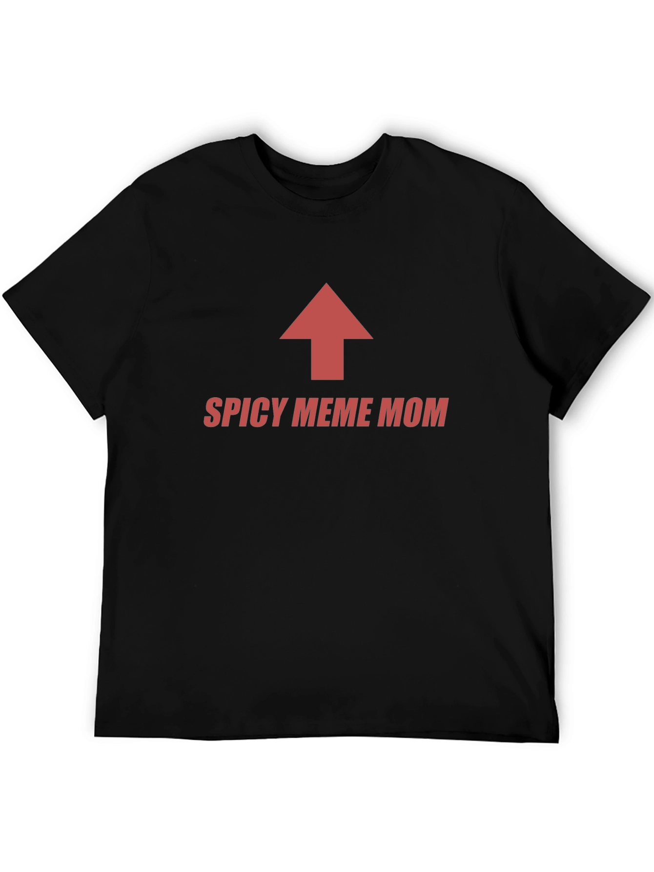 Spicy Meme Mom T-Shirt - Funny Graphic Tee