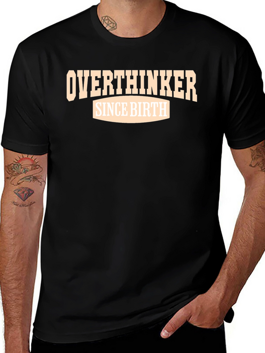Overthinker Since Birth Graphic Tee - Black